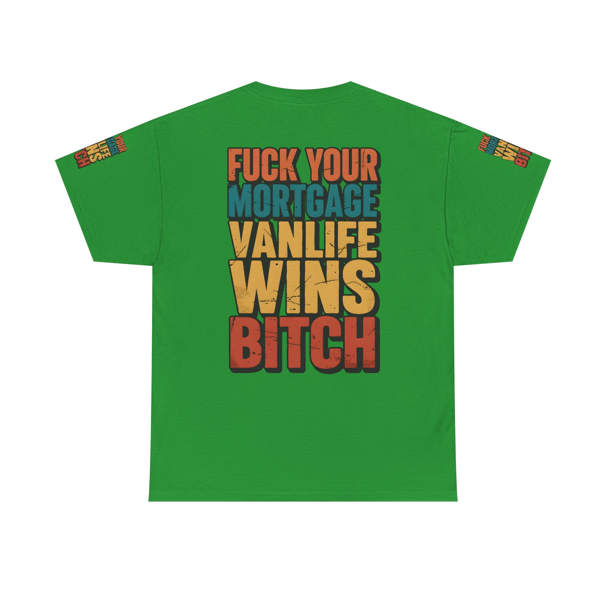 Unisex Heavy Cotton Tee — "Fuck Your Mortgage" Design F**K-Line
