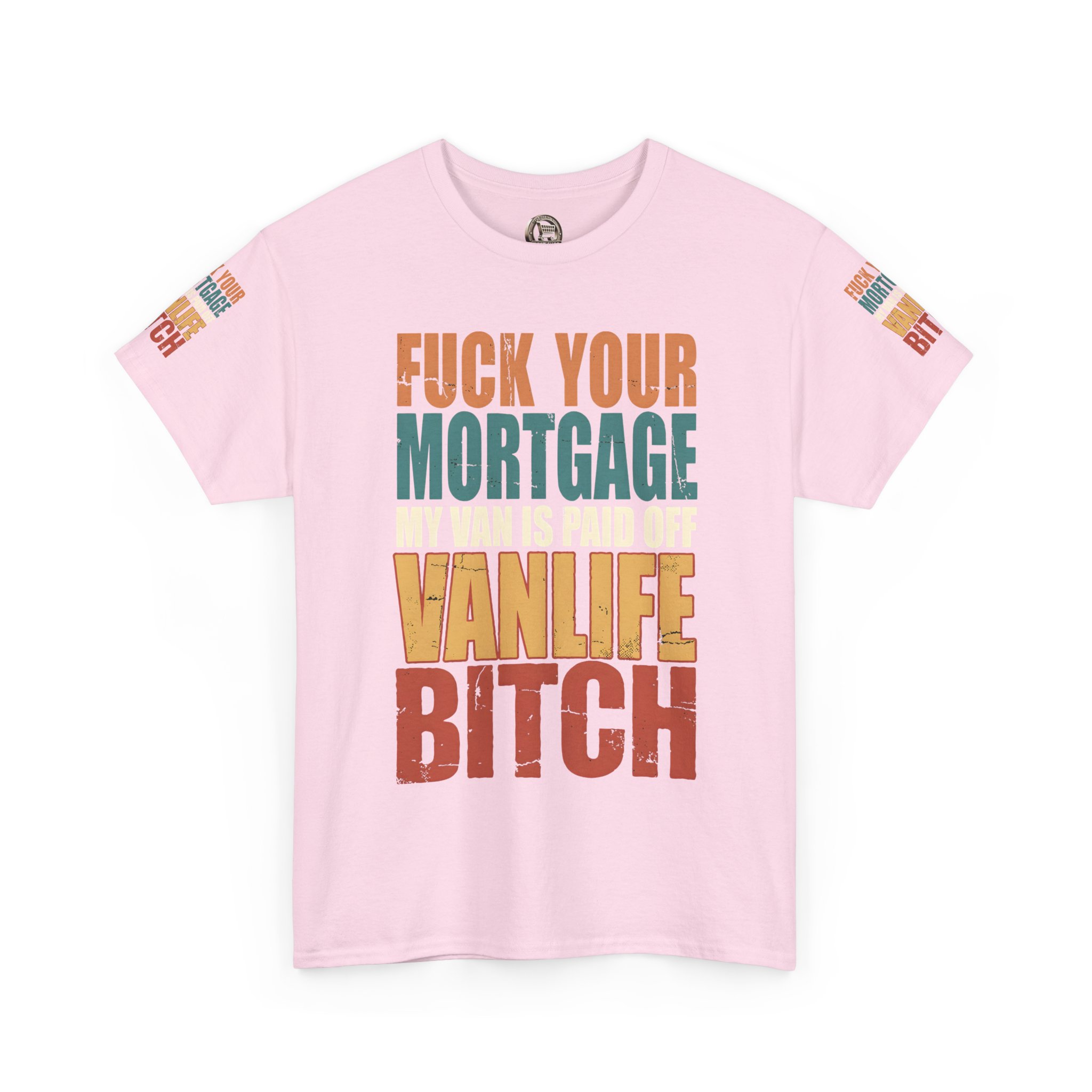 Unisex Heavy Cotton Tee — "Fuck Your Mortgage" Design F**K-Line