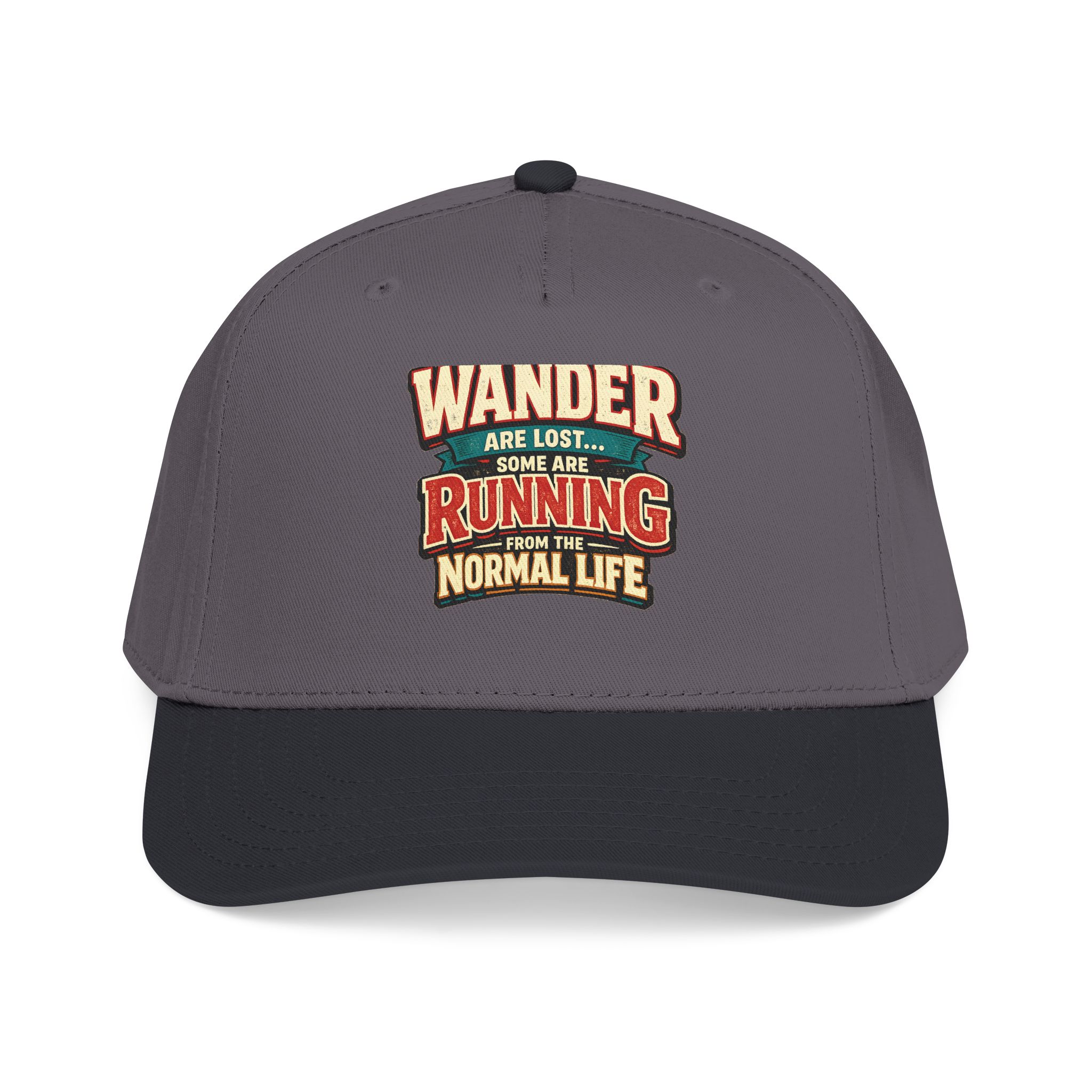 Baseball Cap - "Not All Who Wander Are Lost" Design F**K-Line