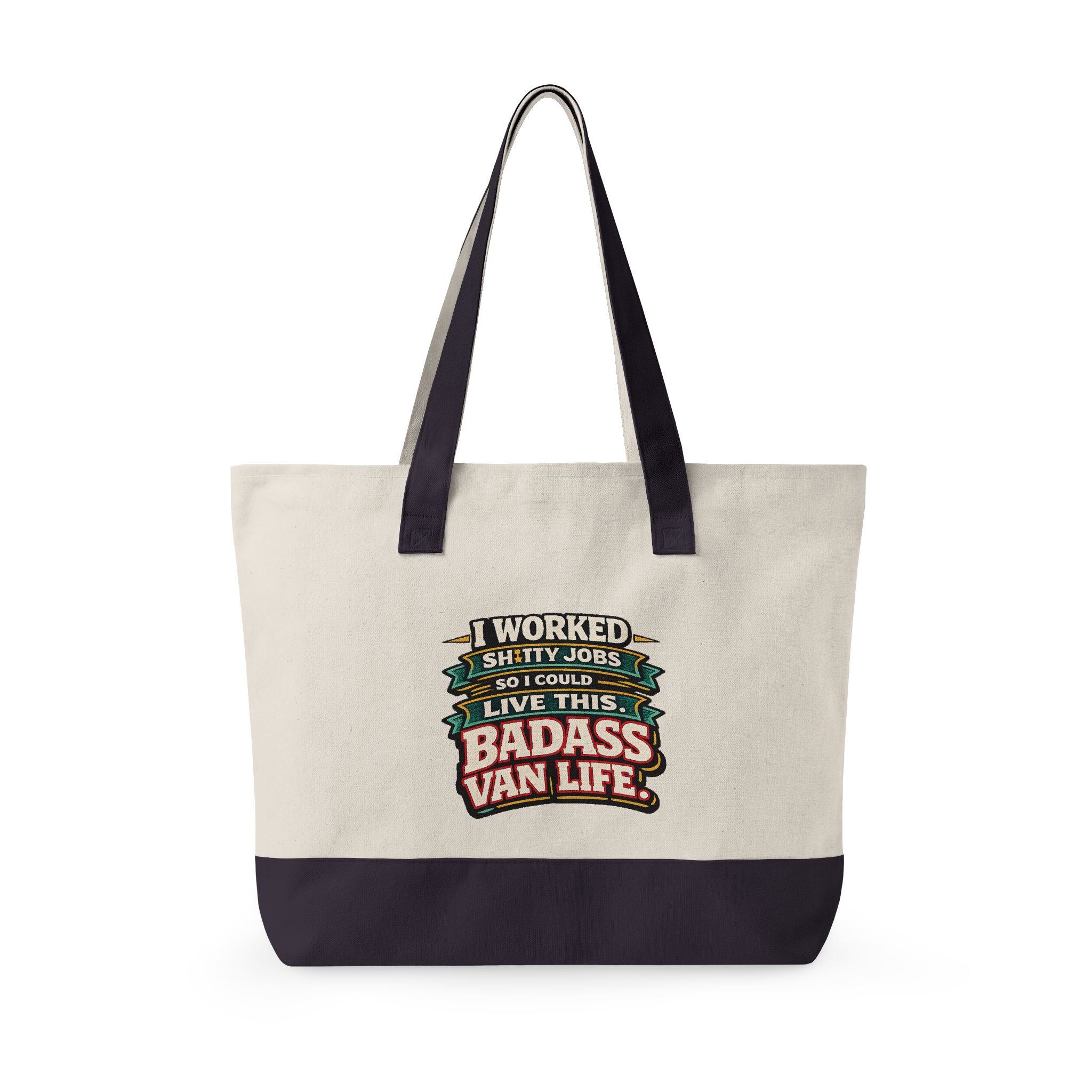 Zippered Canvas Tote — "I worked Shitty Jobs" (Design F**K-Line)