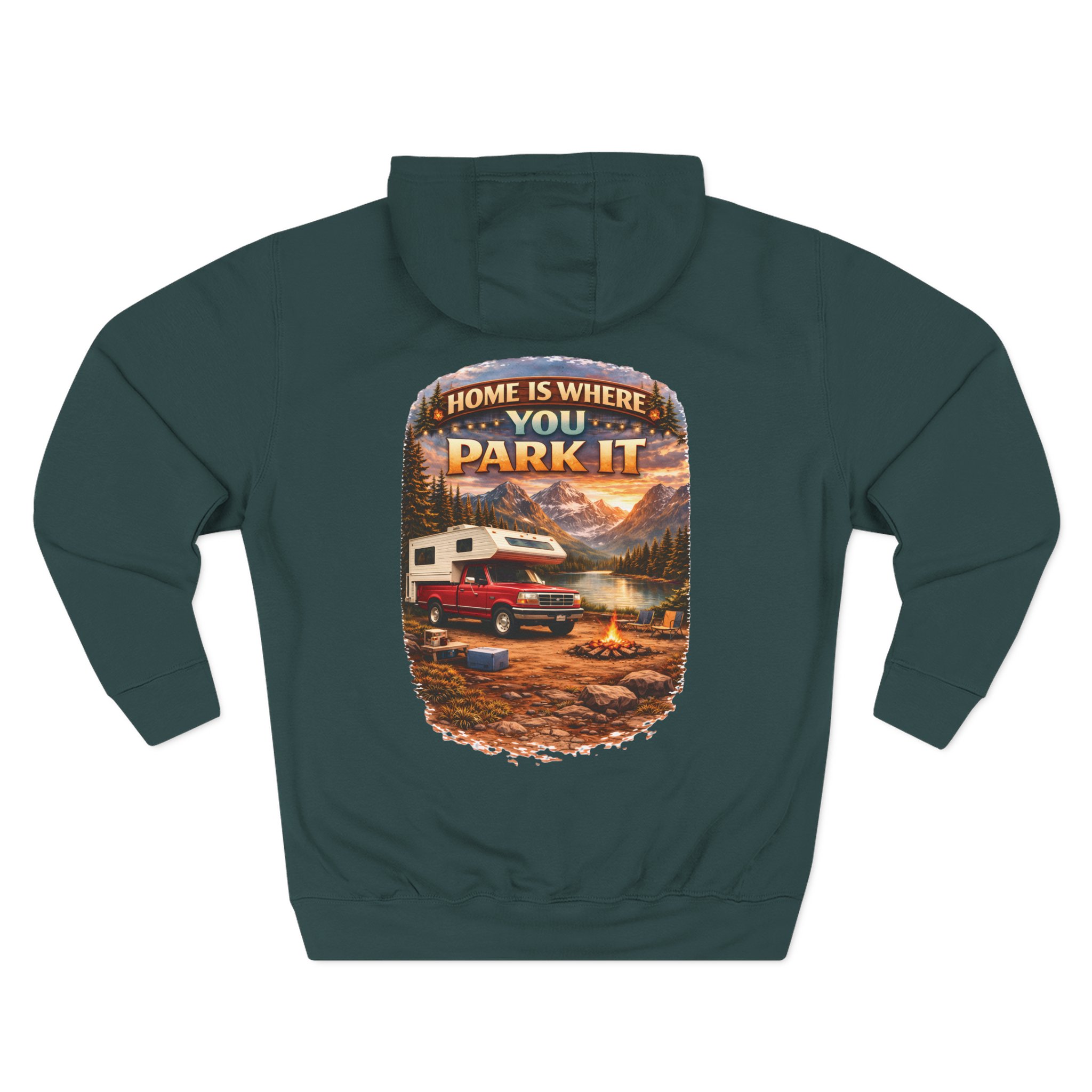 15862350438569218711_2048.jpeg Three-Panel Fleece Hoodie - "Home Is Where You Park It" Design Scenic-Line