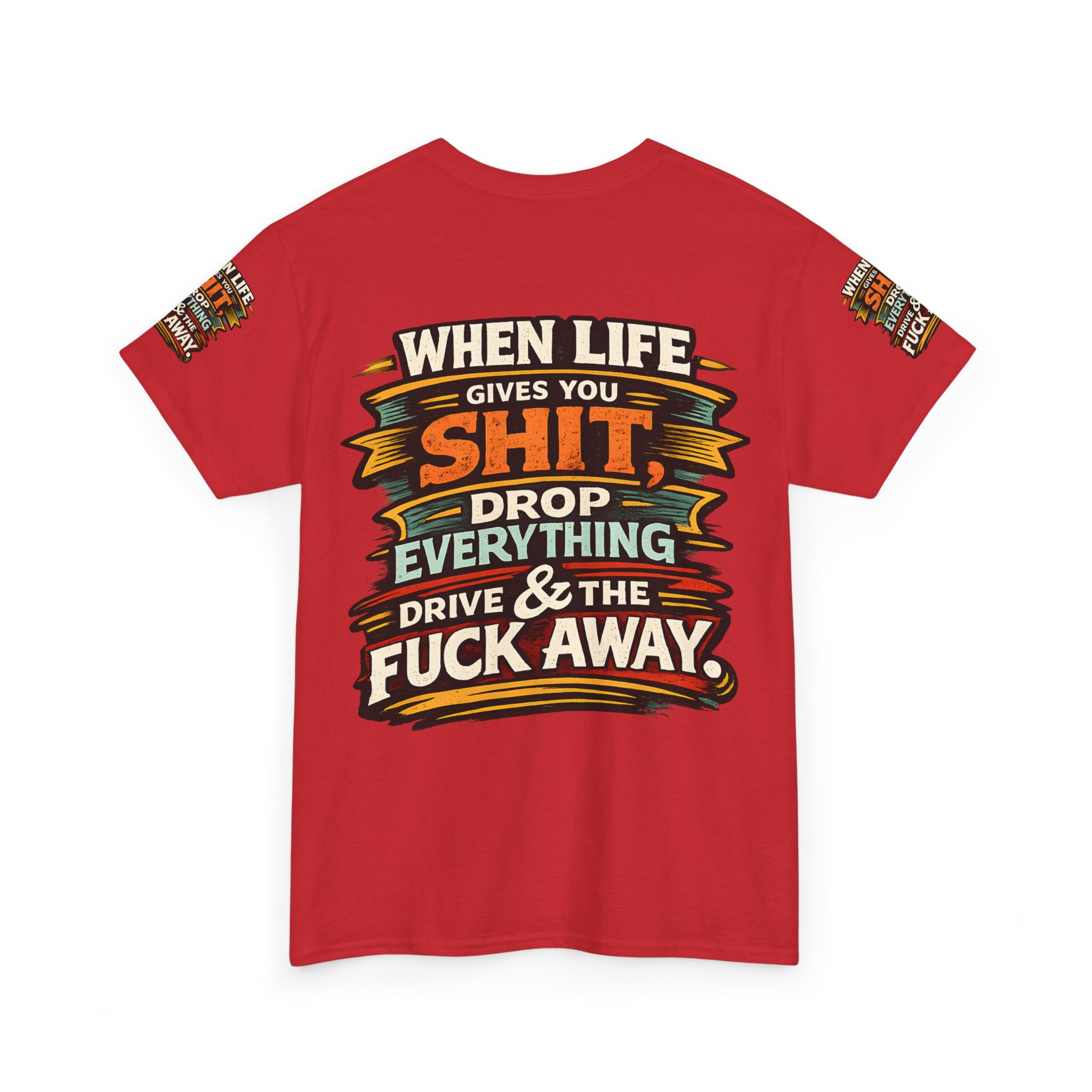 Unisex Heavy Cotton Tee — "When Live Gives You Shit" Design F**K-Line