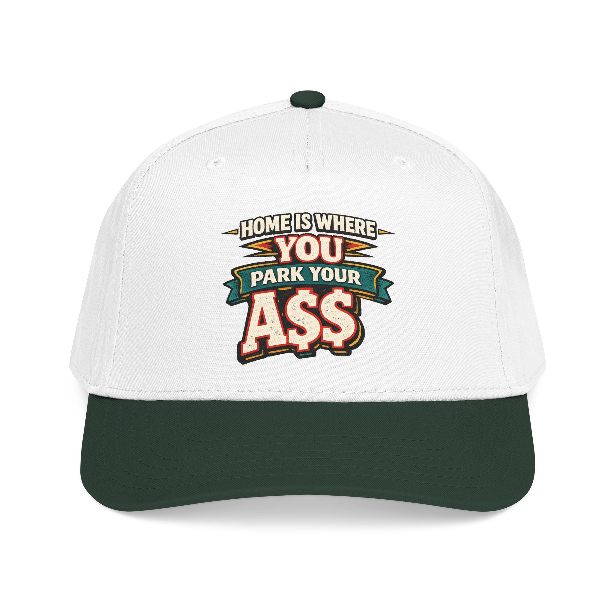 Baseball Cap - "Home Is Where You Park Your Ass" Design F**K-Line