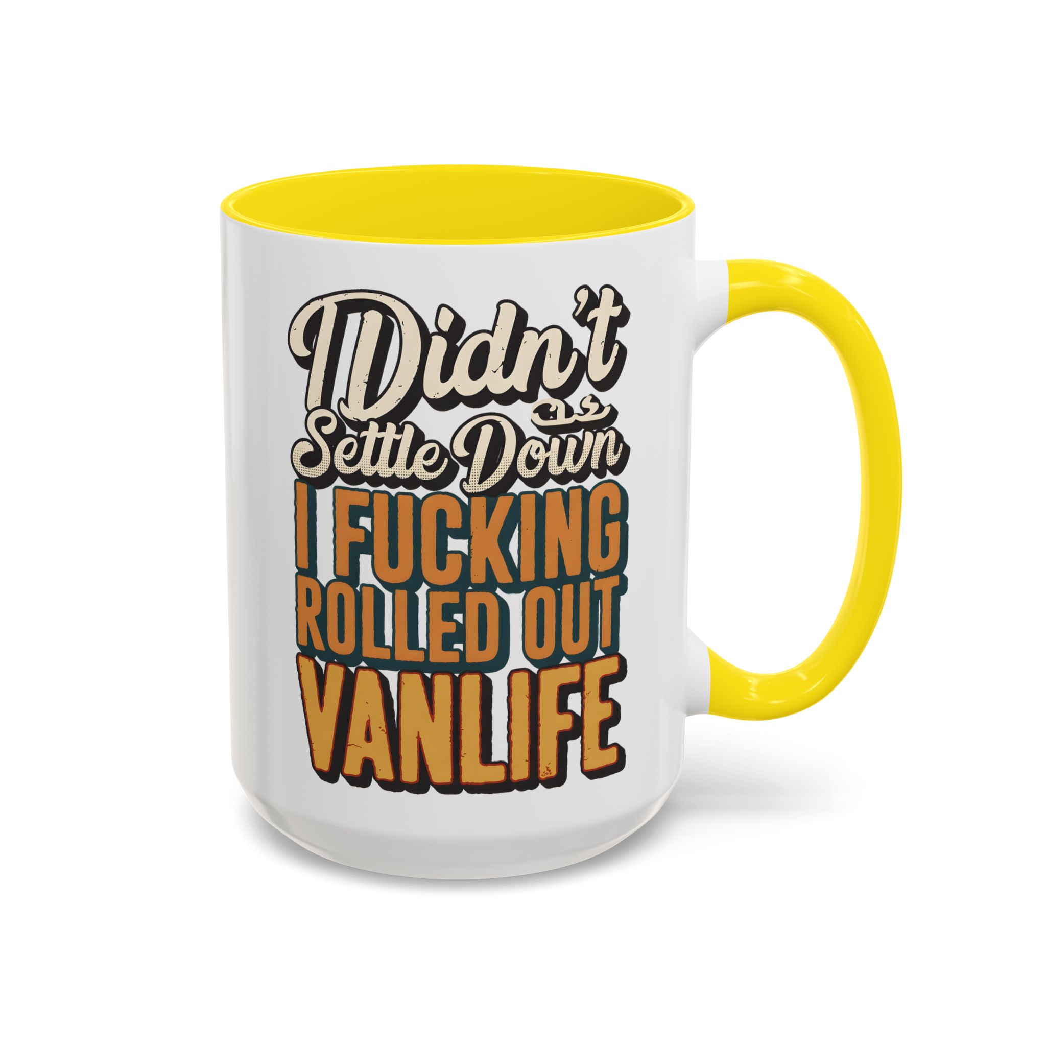 Accent Coffee Mug (11, 15oz) — "Dind´t Settle Down" Design F**K-Line