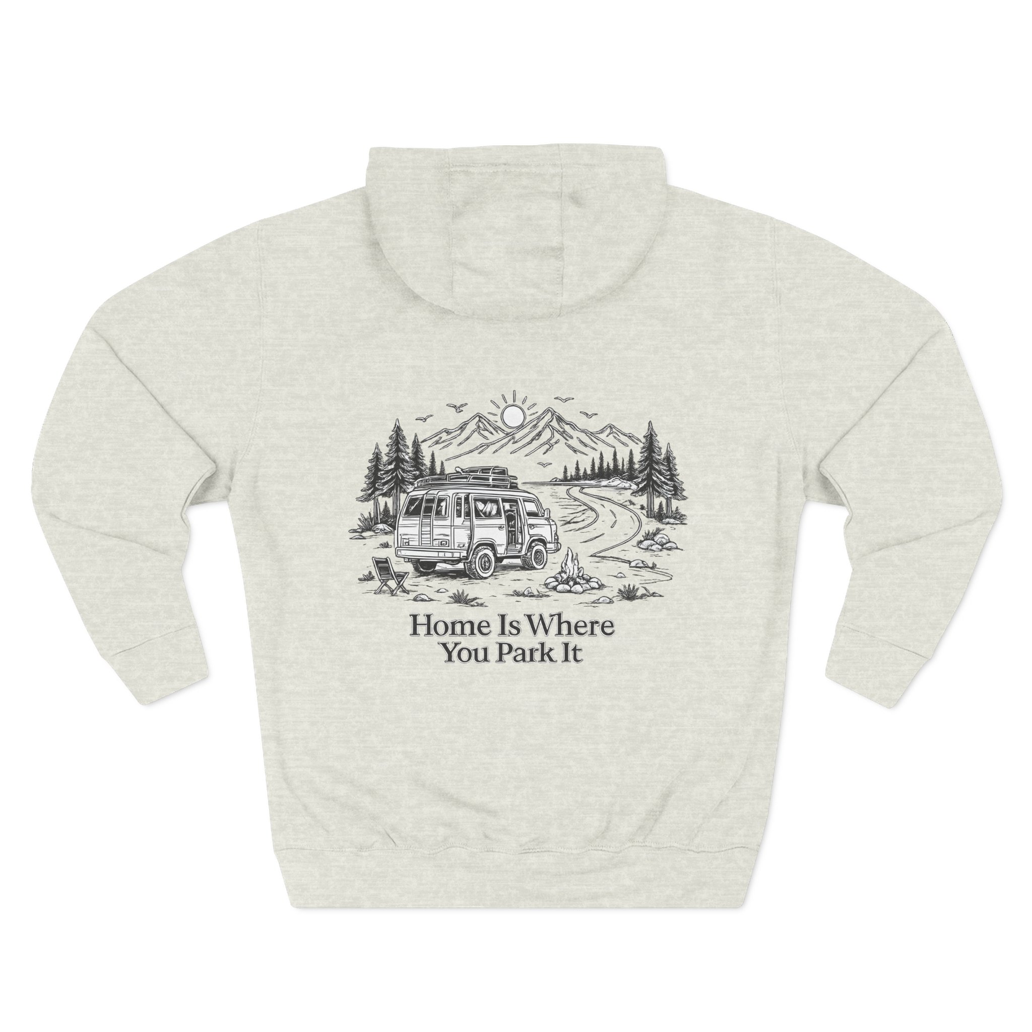 15910492344340266768_2048.jpeg Three-Panel Fleece Hoodie - "Home Is Where You Park It" Design Minimal-Line