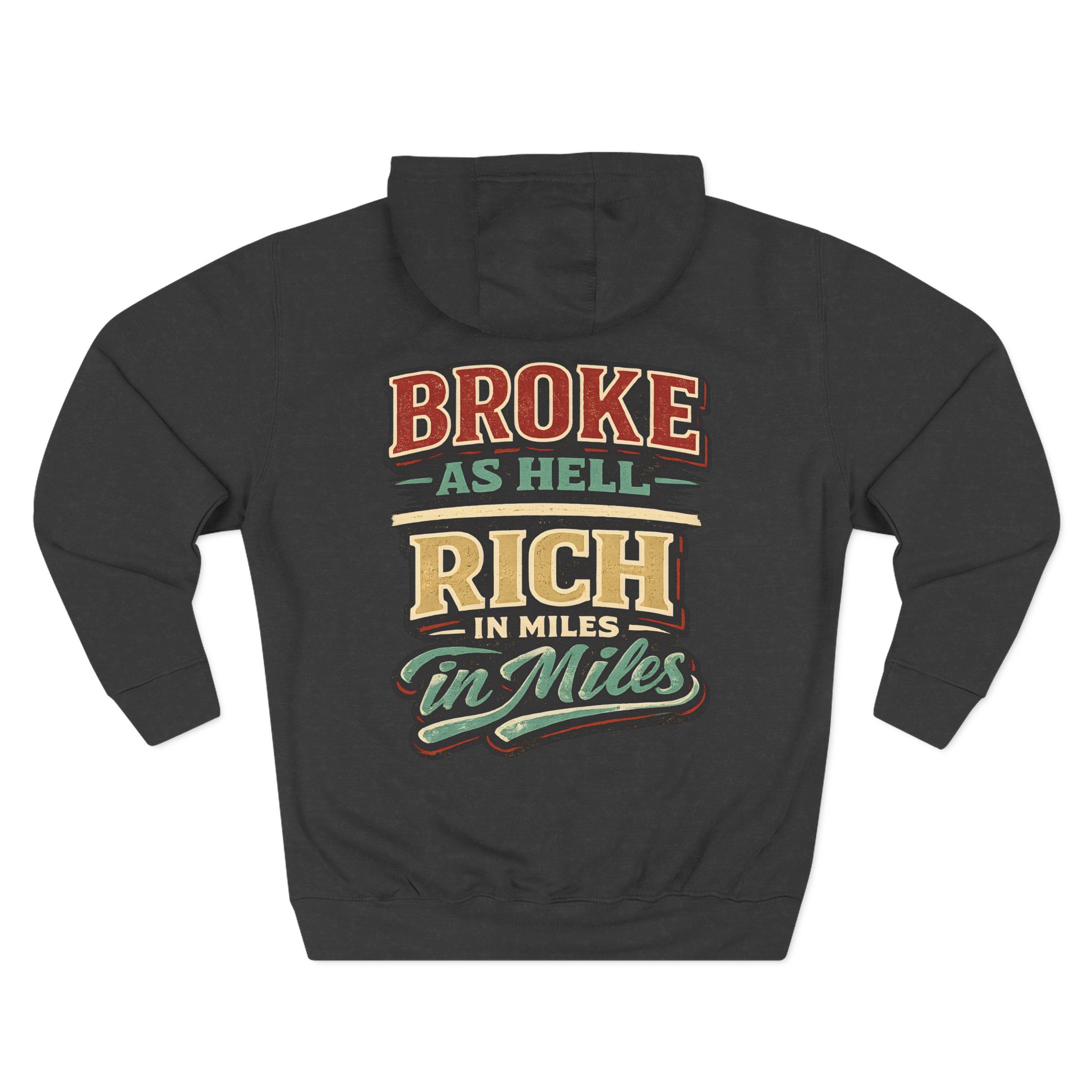 Three-Panel Fleece Hoodie - "Broke As Hell" Design F**K-Line