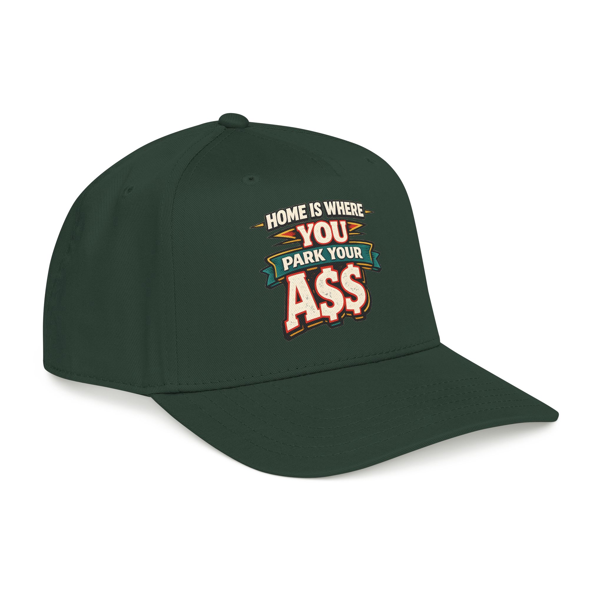 Baseball Cap - "Home Is Where You Park Your Ass" Design F**K-Line