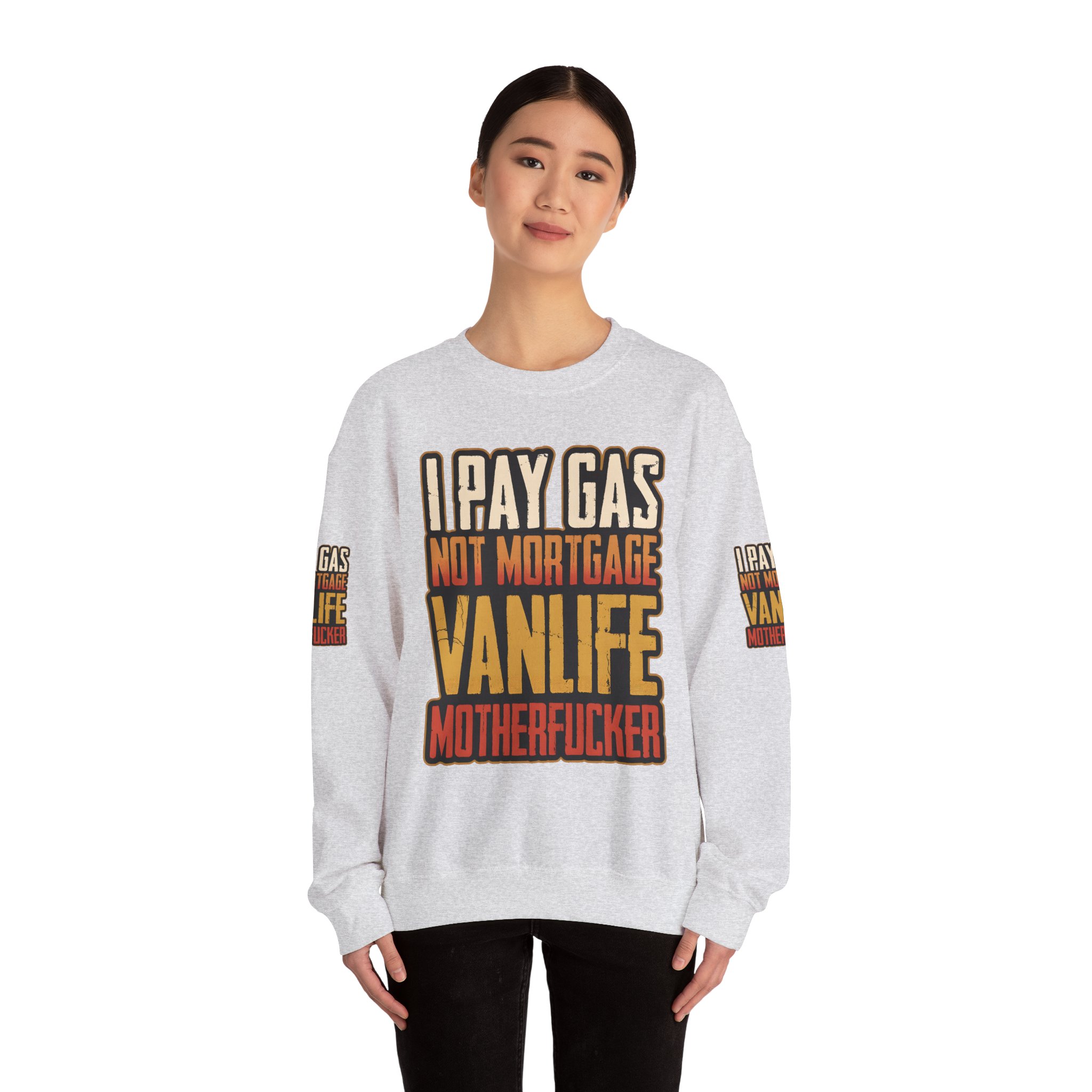 Unisex Heavy Blend™ Crewneck Sweatshirt — "I Pay Gas Not Mortgage" Design F**K-Line