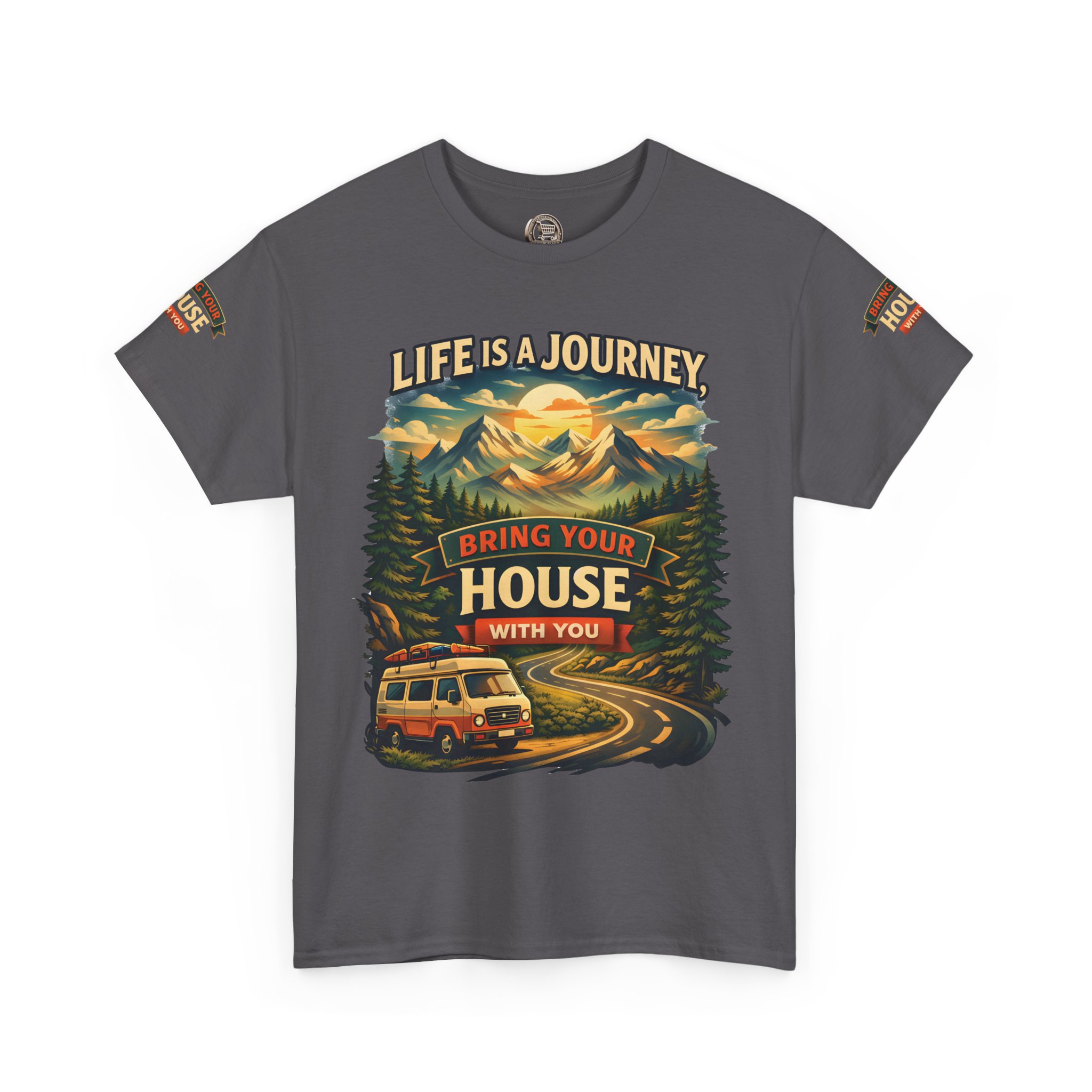 15959197136271628044_2048.jpeg Unisex Heavy Cotton Tee — "Live Is A Journey-Bring Your House With You" Design Scenic-Line