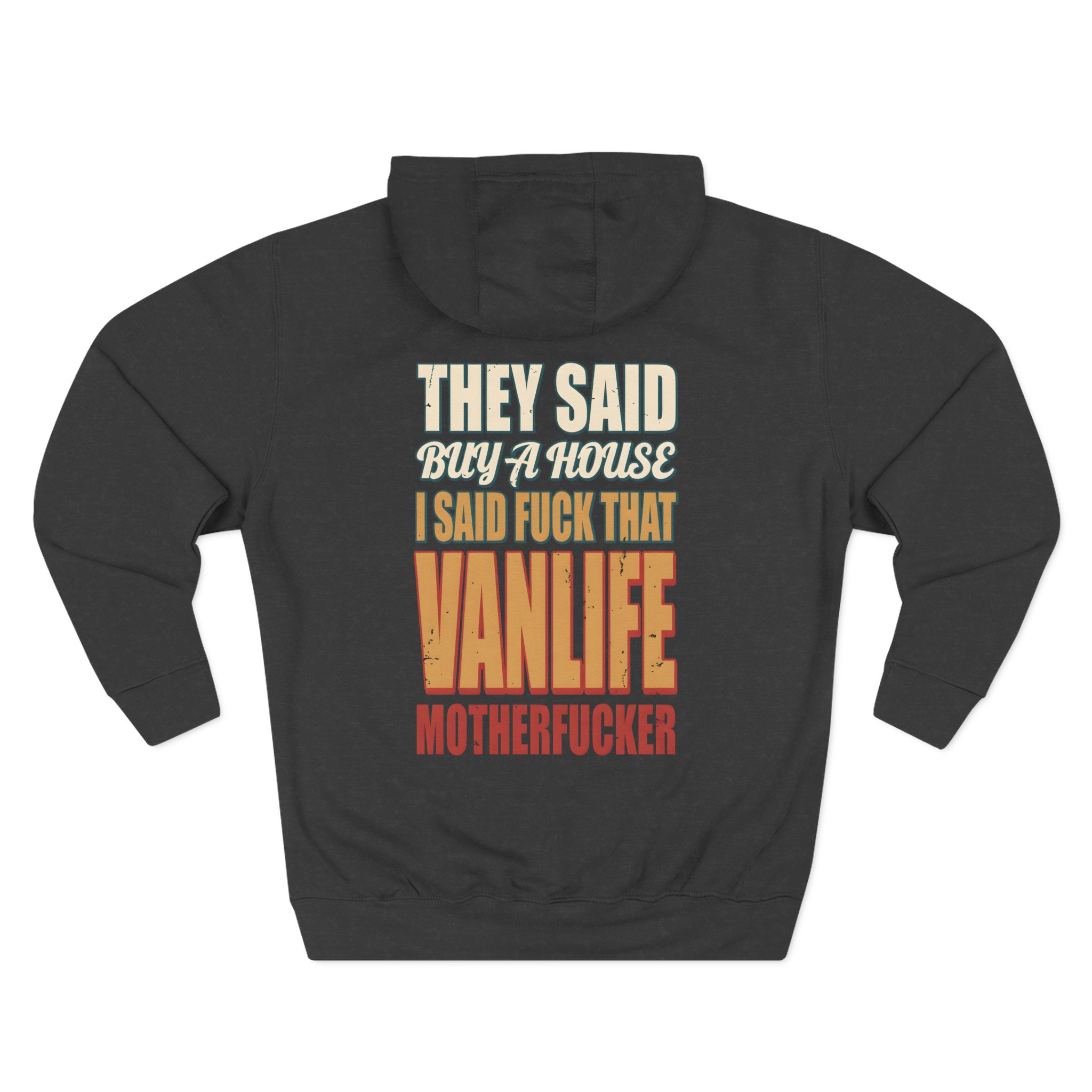 15987096415521383658_2048.jpeg Three-Panel Fleece Hoodie - "They Said Buy A House" Design F**K-Line