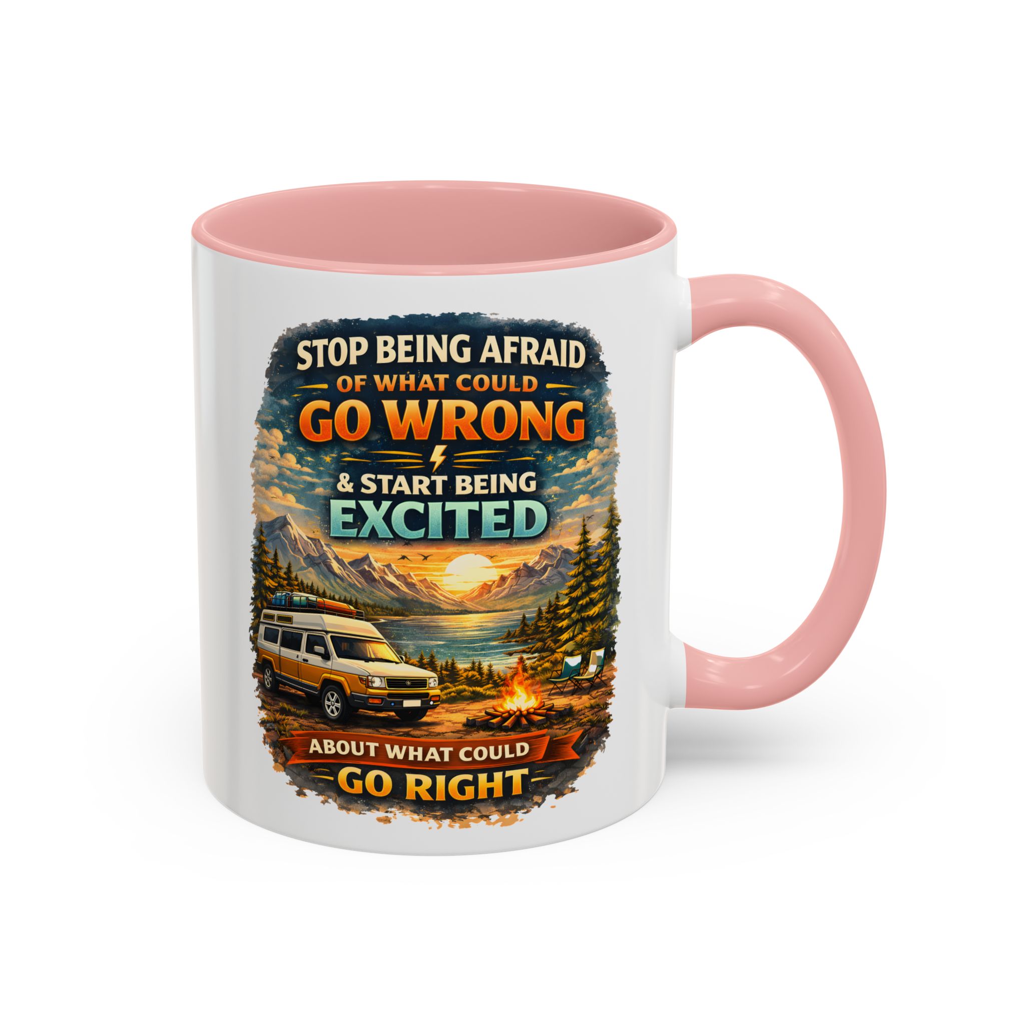 Accent Coffee Mug (11, 15oz) — "Stop Being Afraid Of What Could Go Wrong" Design Scenic-Line