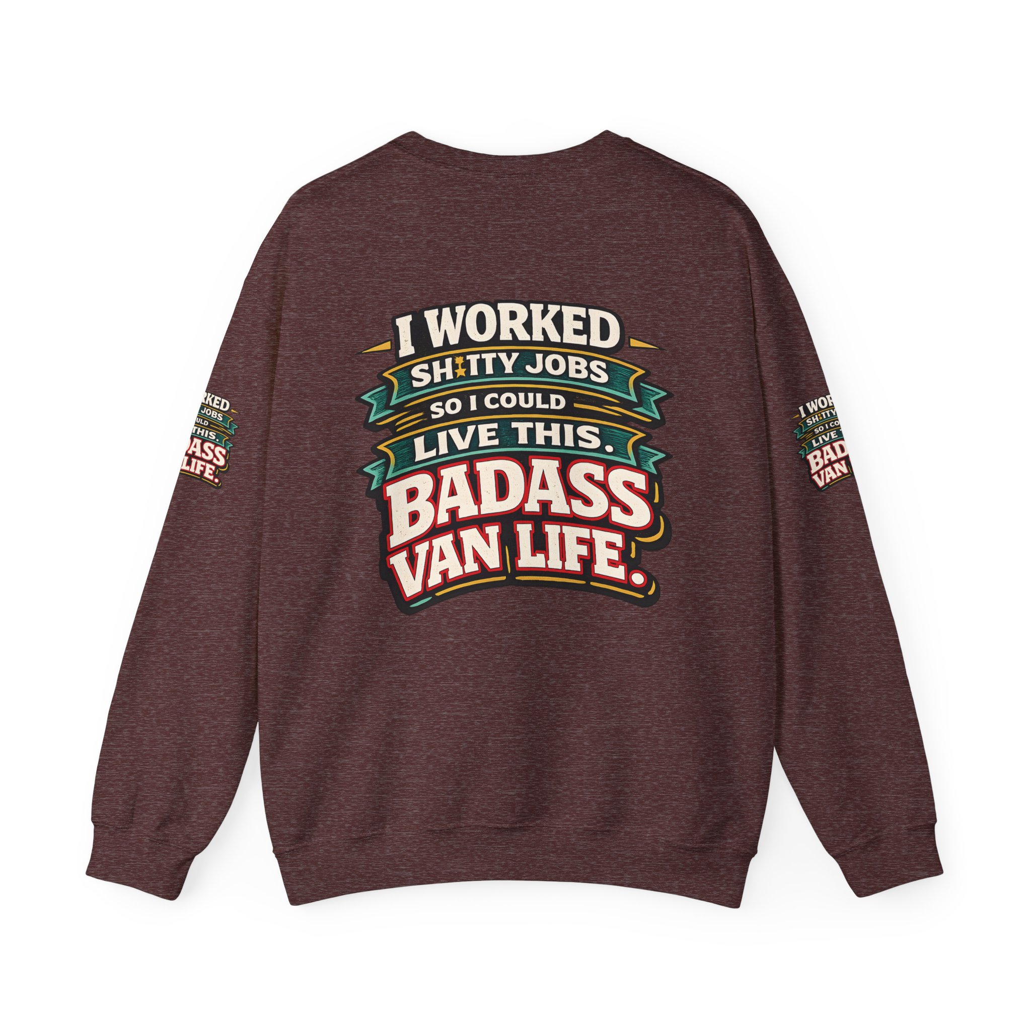 Unisex Heavy Blend™ Crewneck Sweatshirt — "I Worked Shitty Jobs" Design F**K-Line