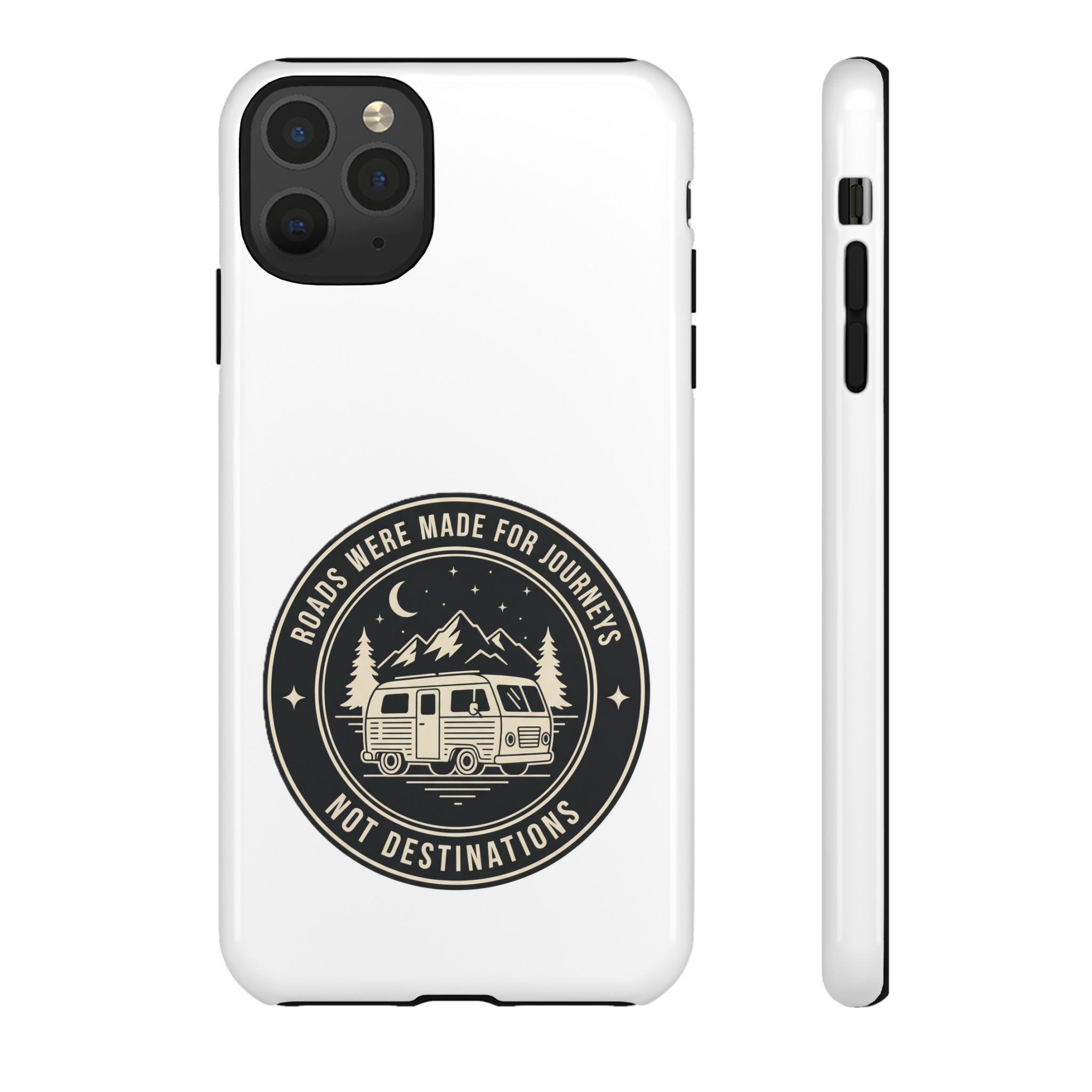 Phone Case — "ROAD WHERE MADE FOR JOURNEYS-NOT DESTINATIONS" Camper Van Design