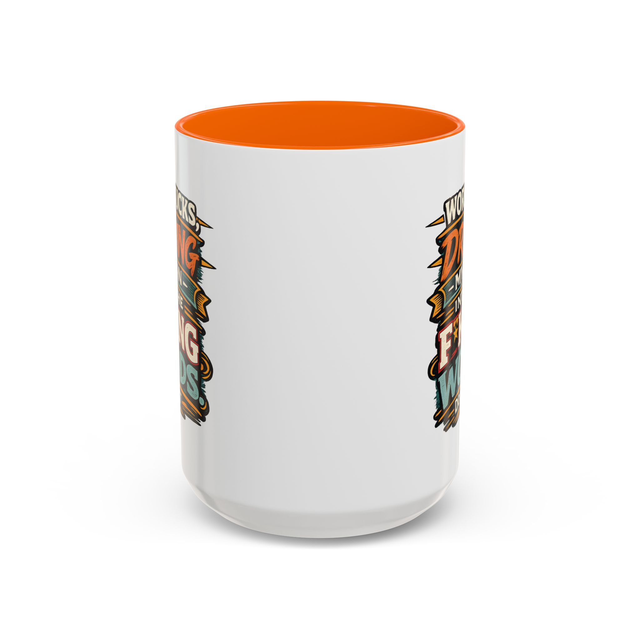 Accent Coffee Mug (11, 15oz) — "Work Sucks" Design F**K-Line