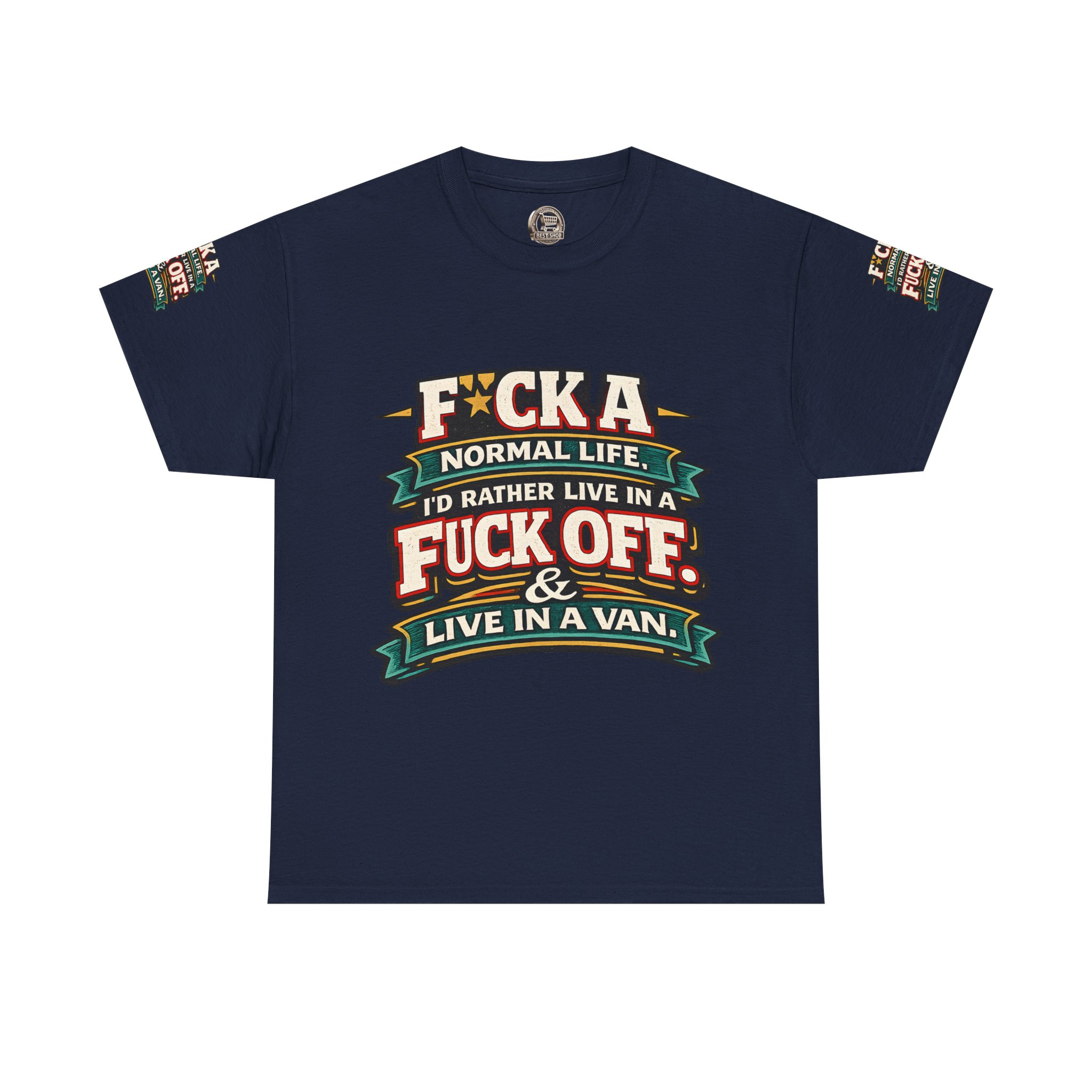 Unisex Heavy Cotton Tee — "Fuck A Normal Life" Design F**K-Line