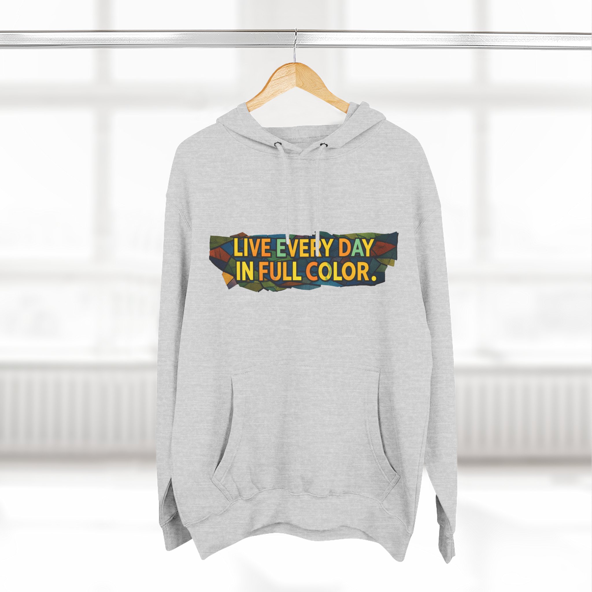 Three-Panel Fleece Hoodie - "Live Life Every Day In Full Color" Design Cubic-Line