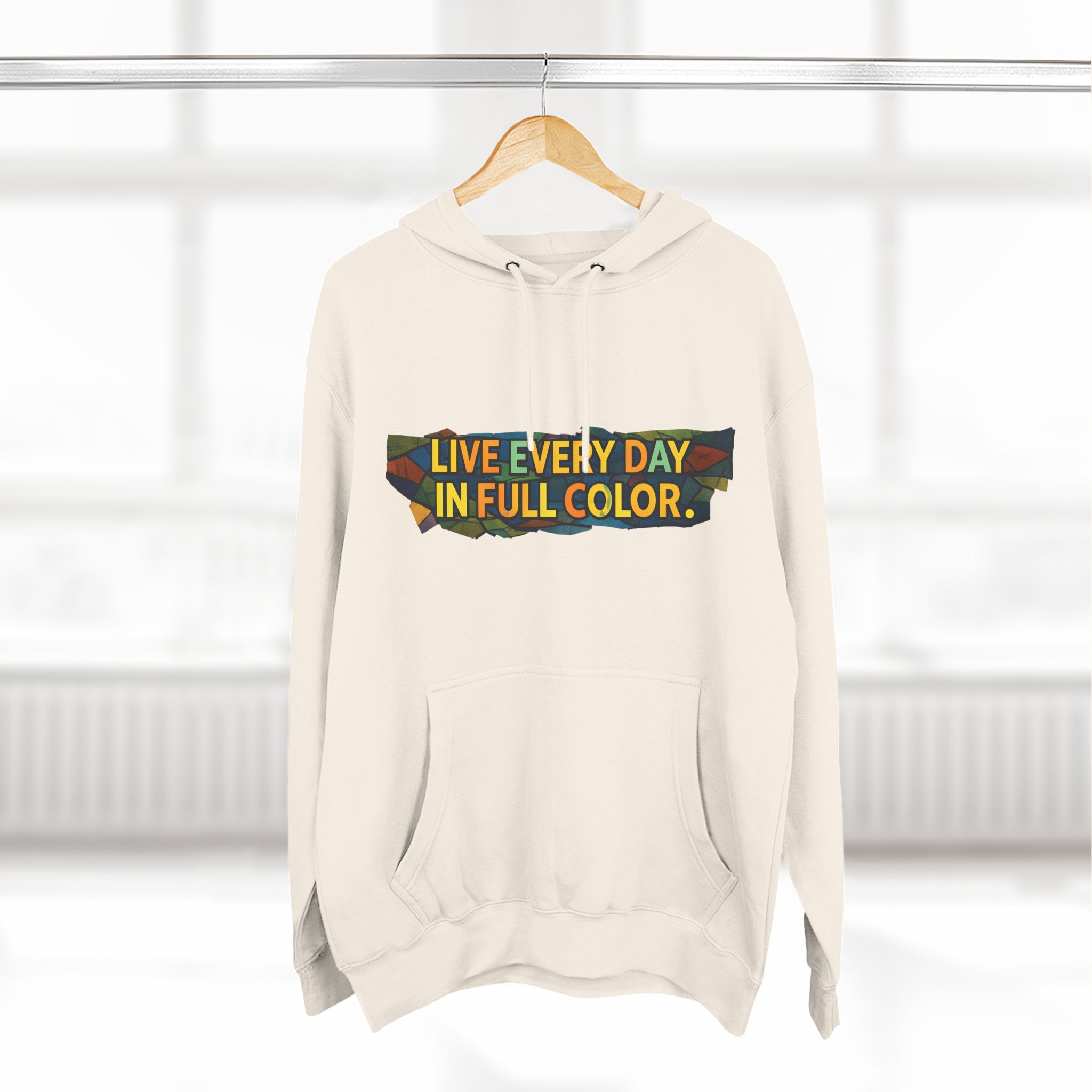 Three-Panel Fleece Hoodie - "Live Life Every Day In Full Color" Design Cubic-Line