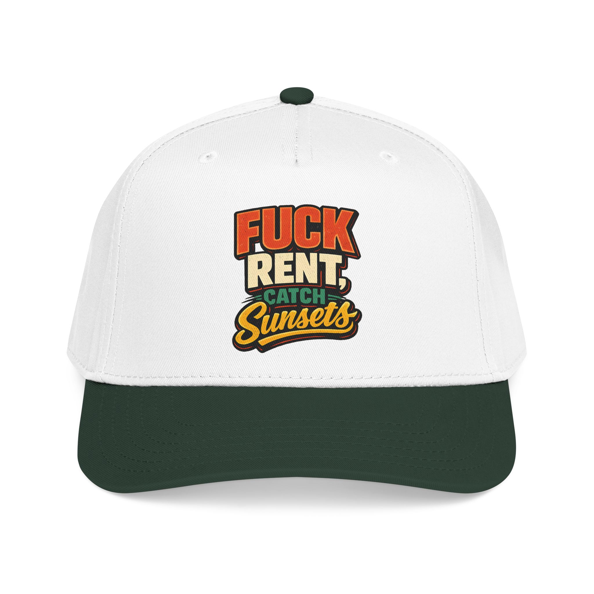 Baseball Cap - "Fuck Rent Catch Sunsets" Design F**K-Line