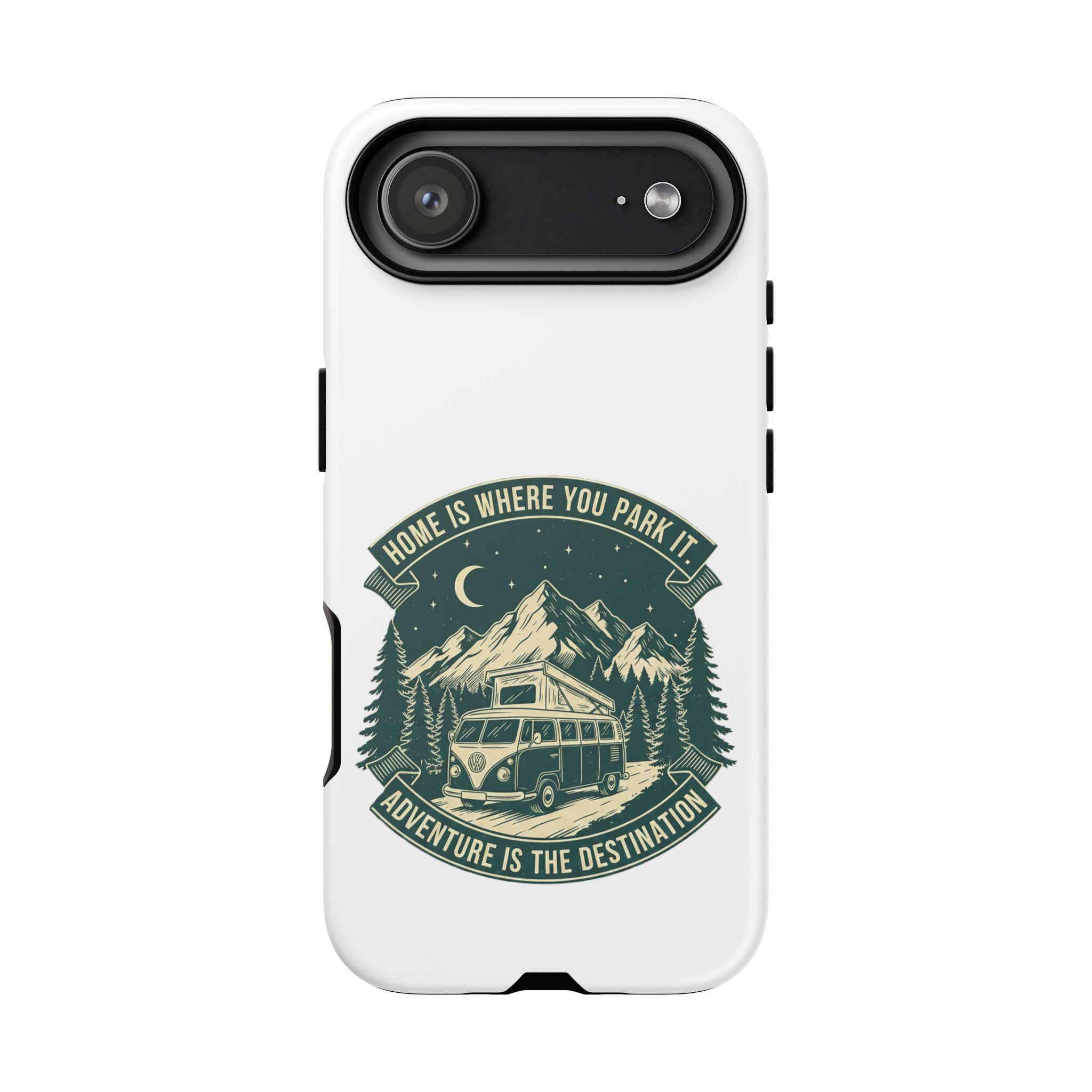Phone Case — "Home Is Where You Park It-Adventure is the destination" Camper Van Design