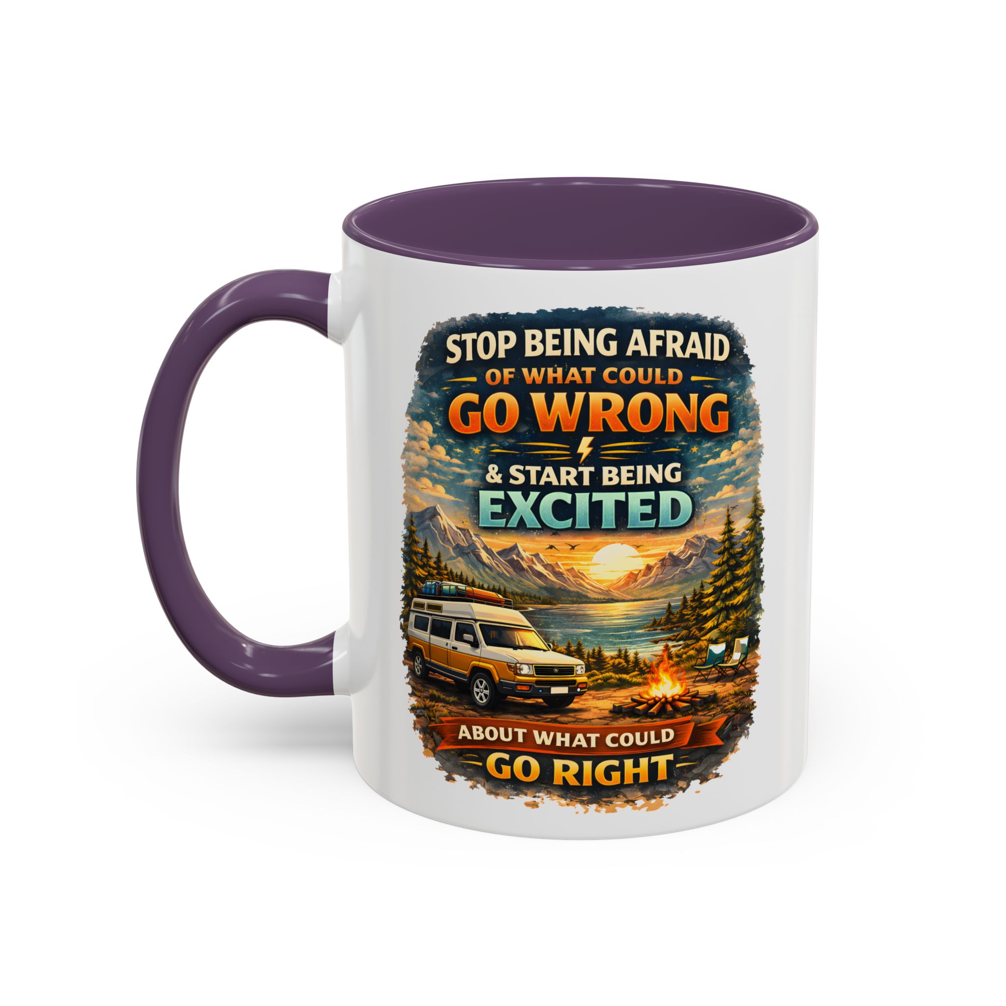 Accent Coffee Mug (11, 15oz) — "Stop Being Afraid Of What Could Go Wrong" Design Scenic-Line