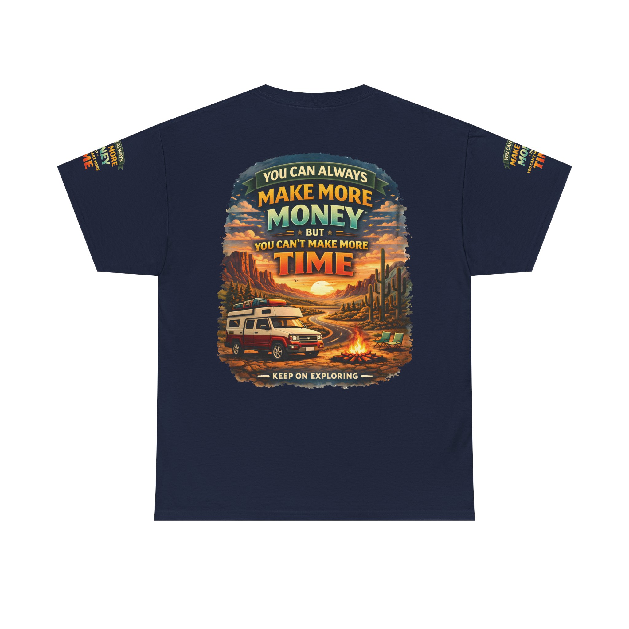 Unisex Heavy Cotton Tee — "You Can Always Make More Money" Design Scenic-Line