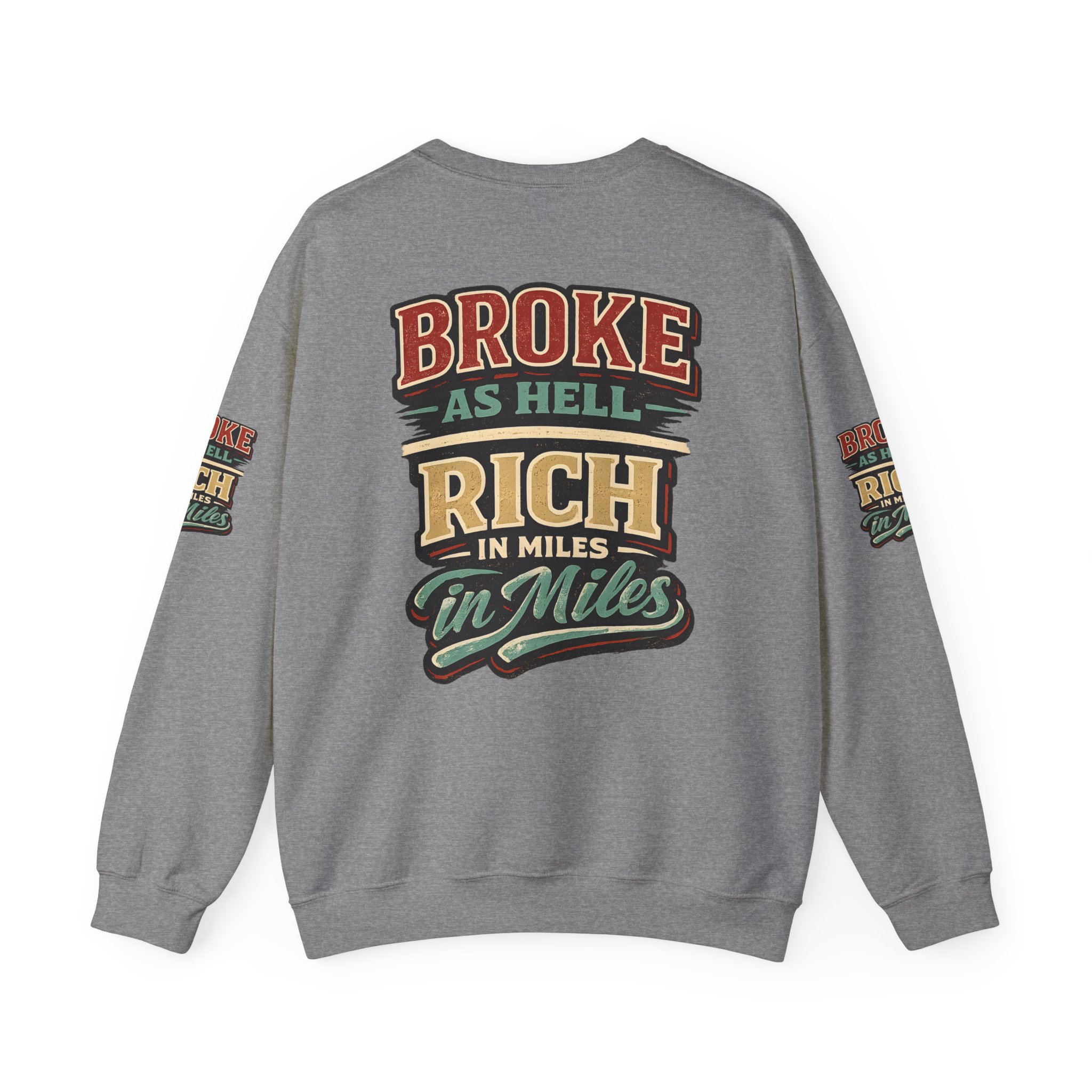 Unisex Heavy Blend™ Crewneck Sweatshirt — "Broke As Hell" Design F**K-Line