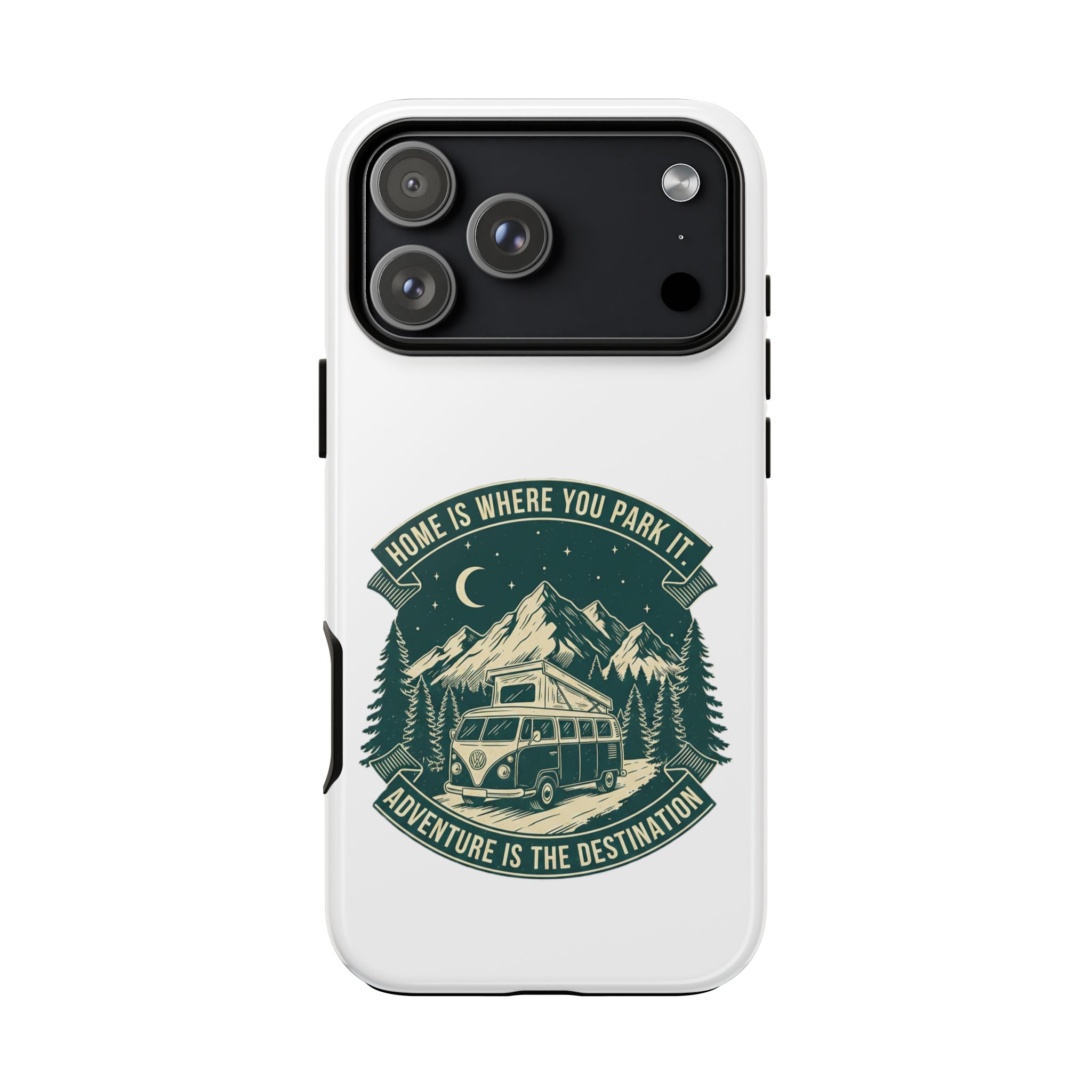 Phone Case — "Home Is Where You Park It-Adventure is the destination" Camper Van Design