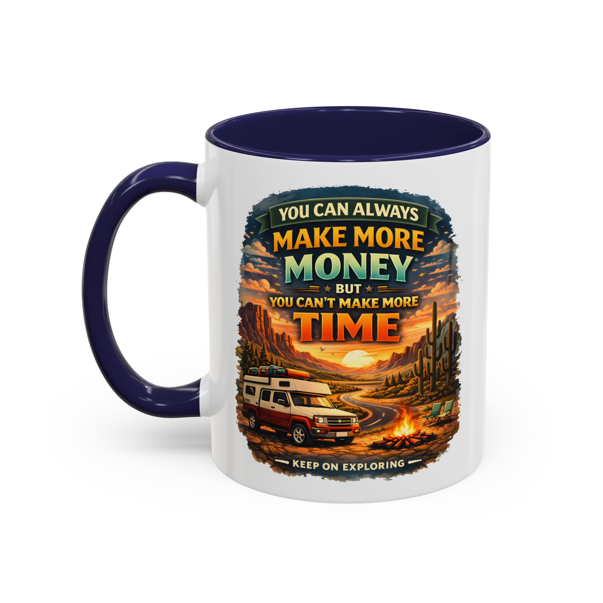 16283444417213857023_2048.jpeg Accent Coffee Mug (11, 15oz) — "You Can Always Make More Money" Design Scenic-Line