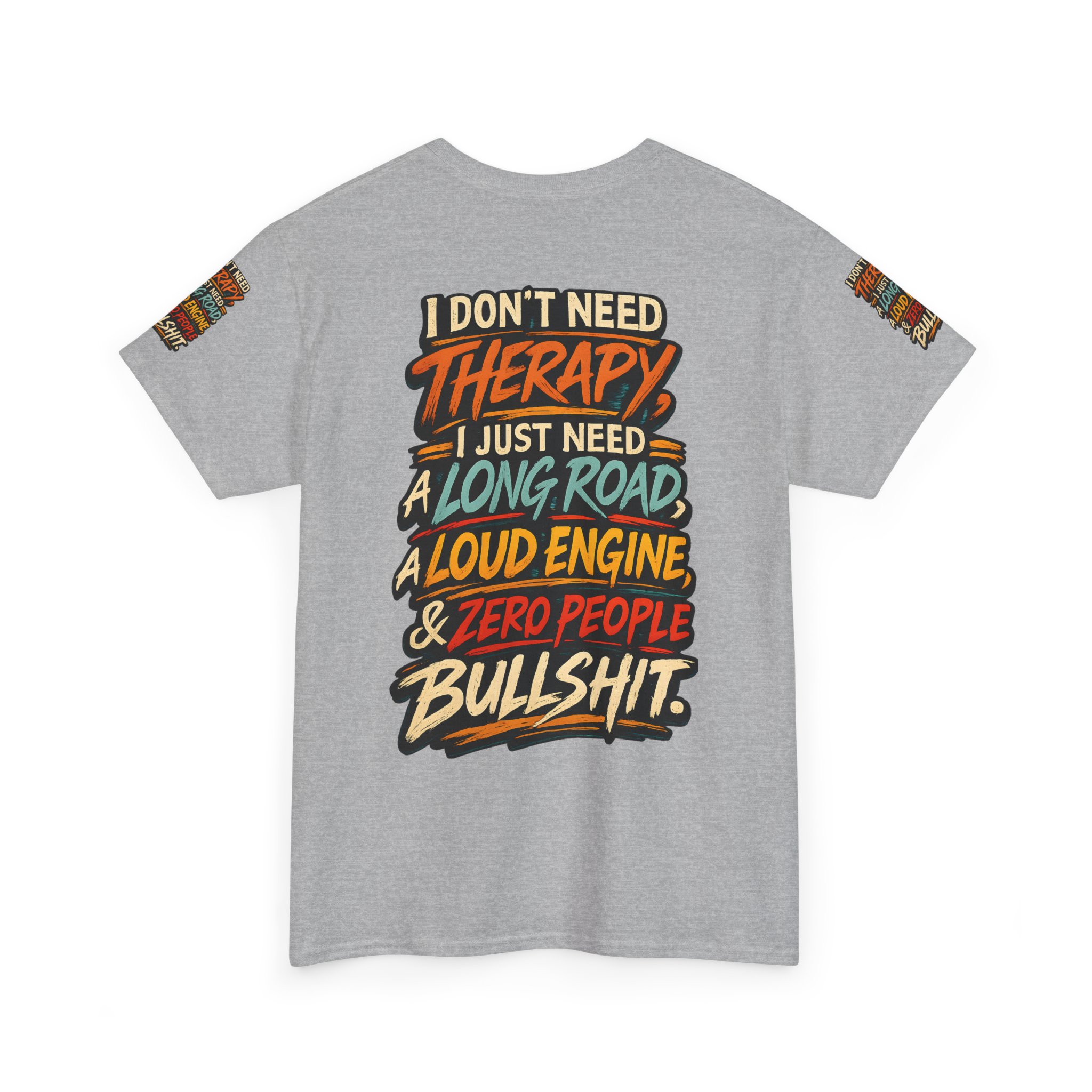 Unisex Heavy Cotton Tee — "I Dont Need Therapy" Design F**K-Line