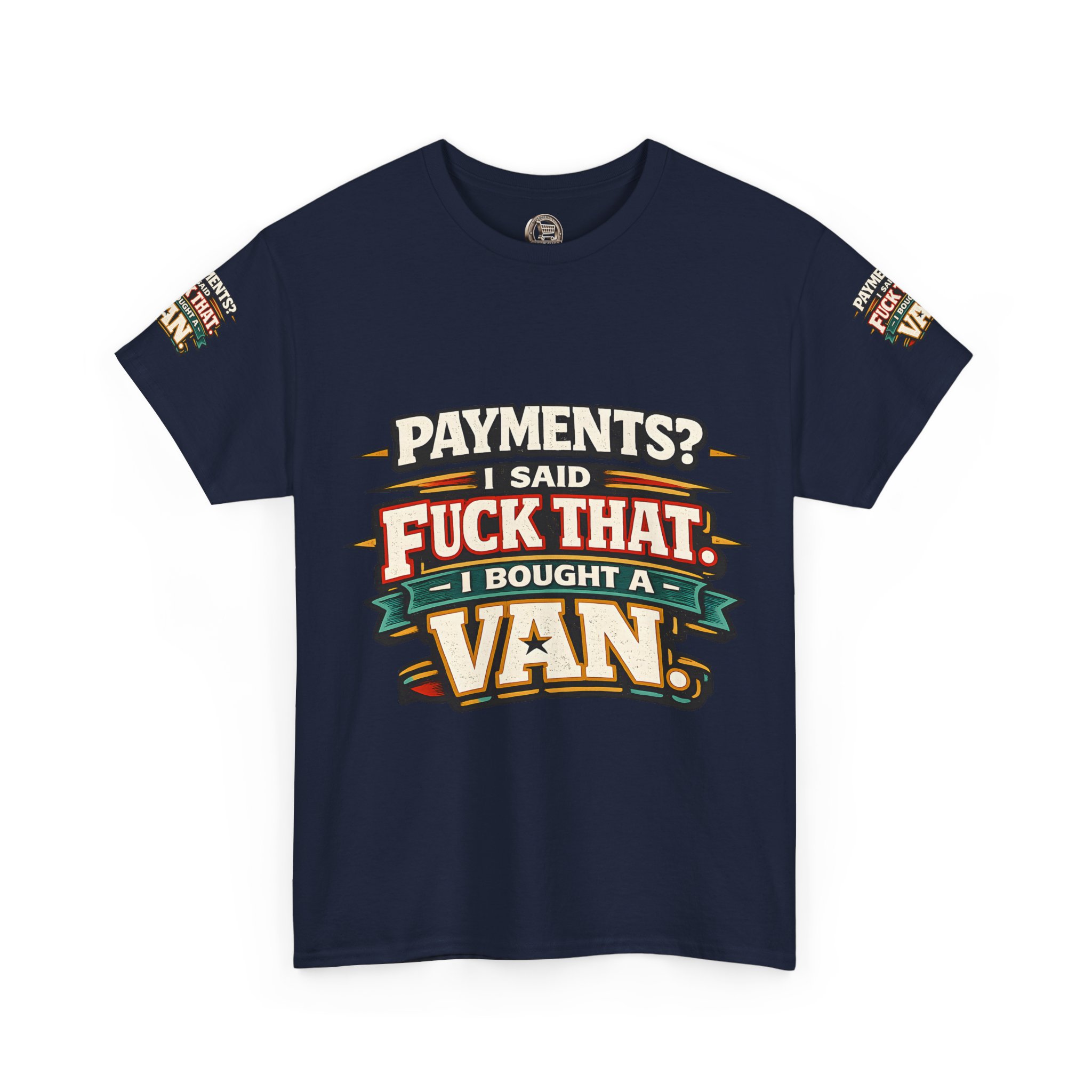 Unisex Heavy Cotton Tee — "Payments?I Said" Design F**K-Line