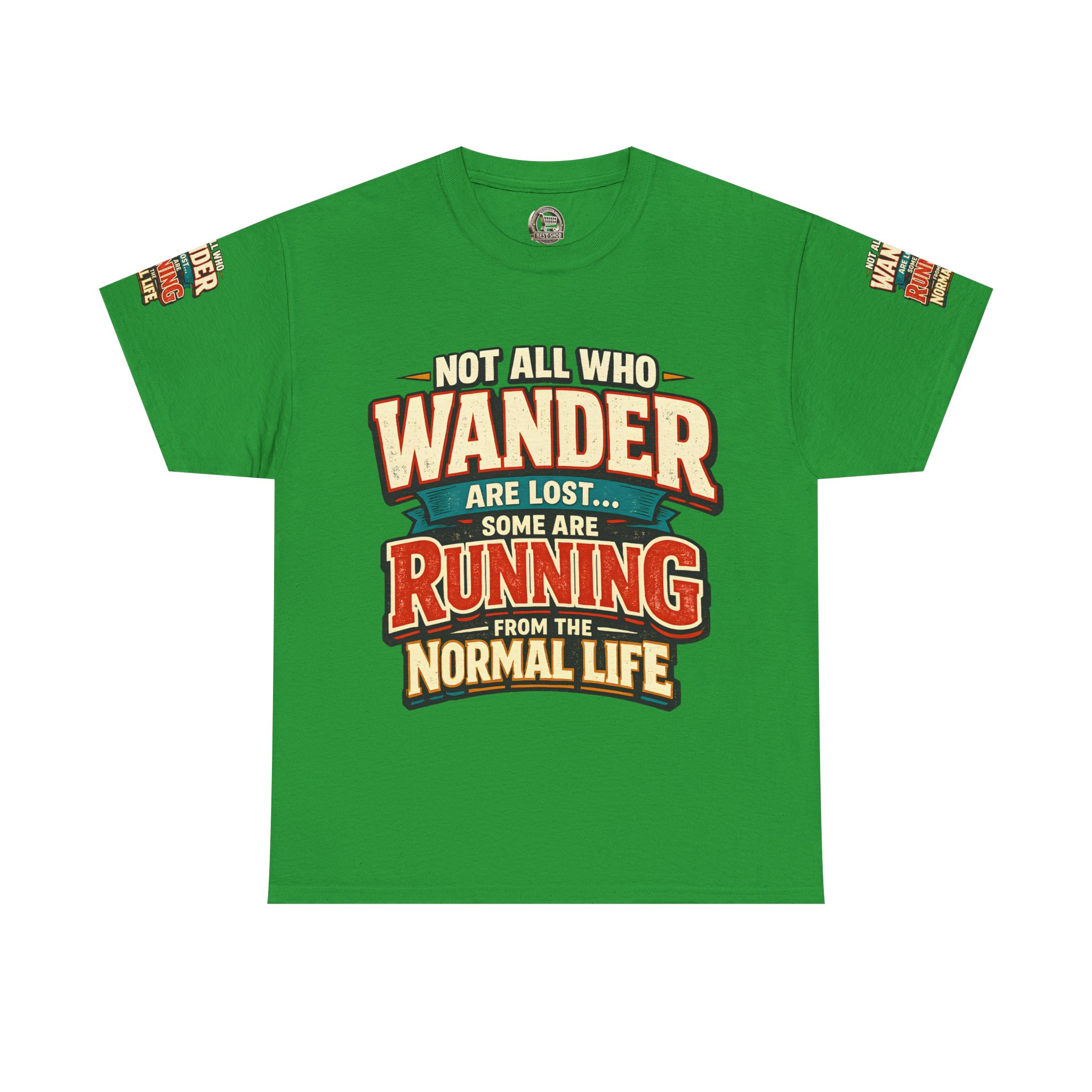 16356042860227586916_2048.jpeg Unisex Heavy Cotton Tee — "Not All Who Wander Are Lost" Design F**K-Line