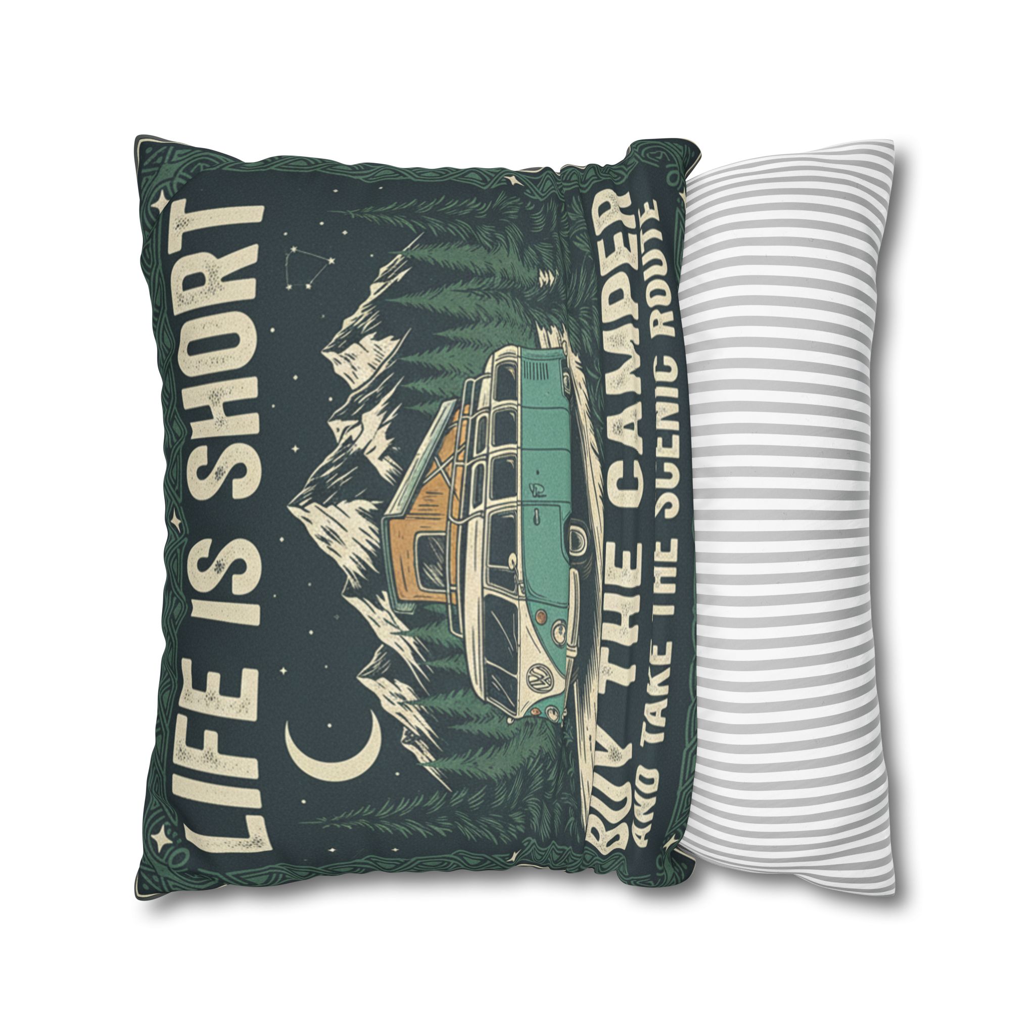 Pillowcase — "Life is short buy the camper and take the scenic route" Faux Suede Travel Throw Pillow Cover