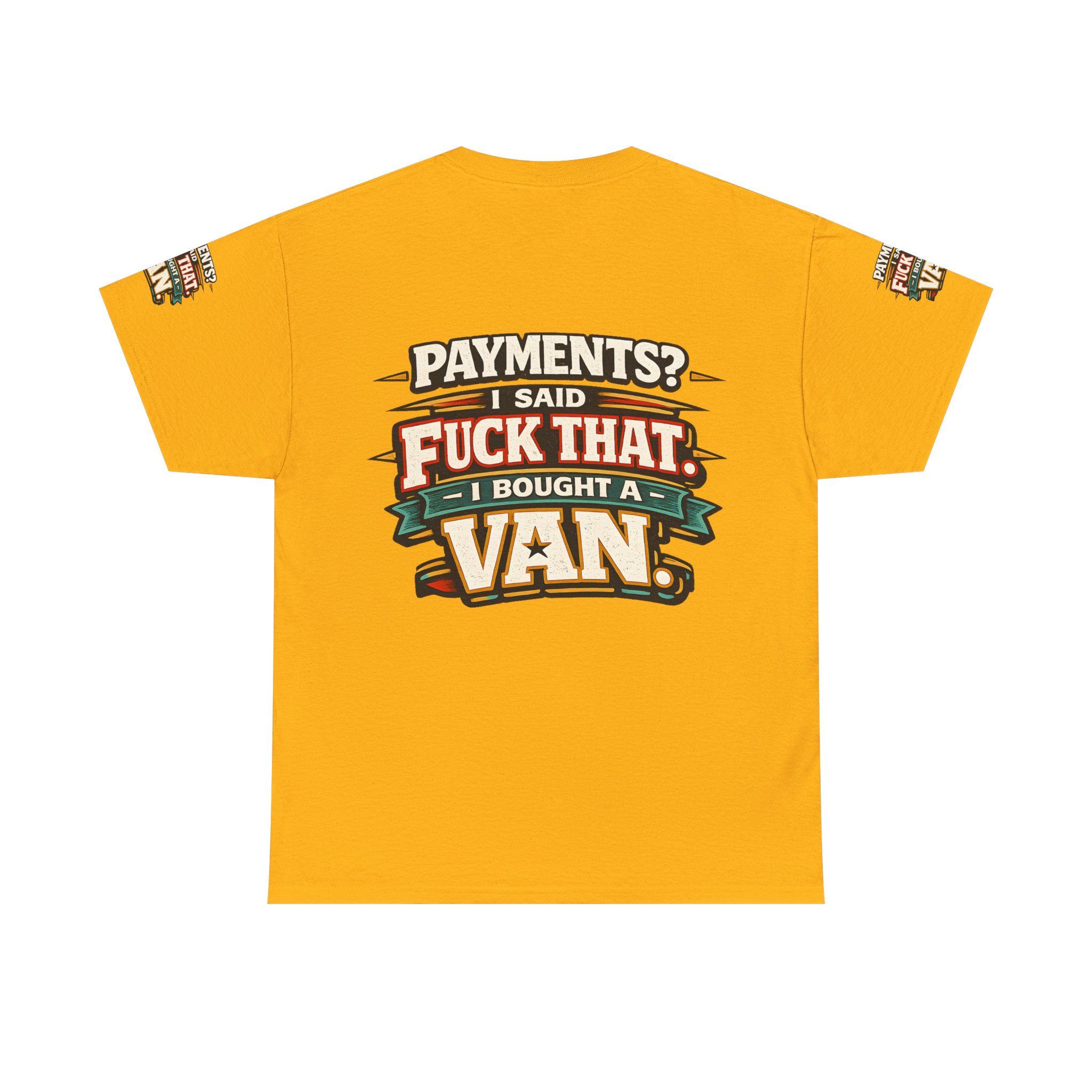 Unisex Heavy Cotton Tee — "Payments?I Said" Design F**K-Line
