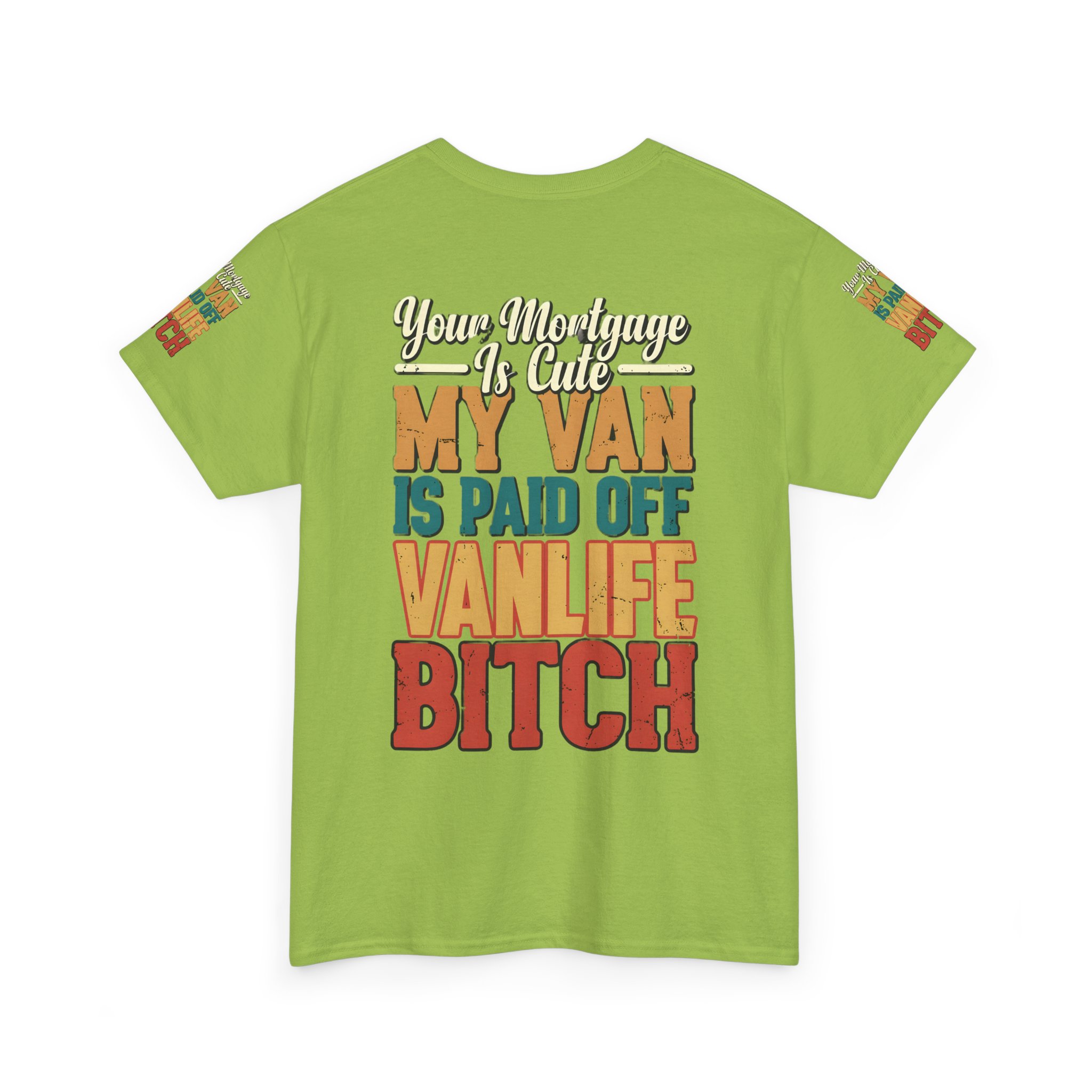 Unisex Heavy Cotton Tee — "Your Mortgage Is Cute" Design F**K-Line