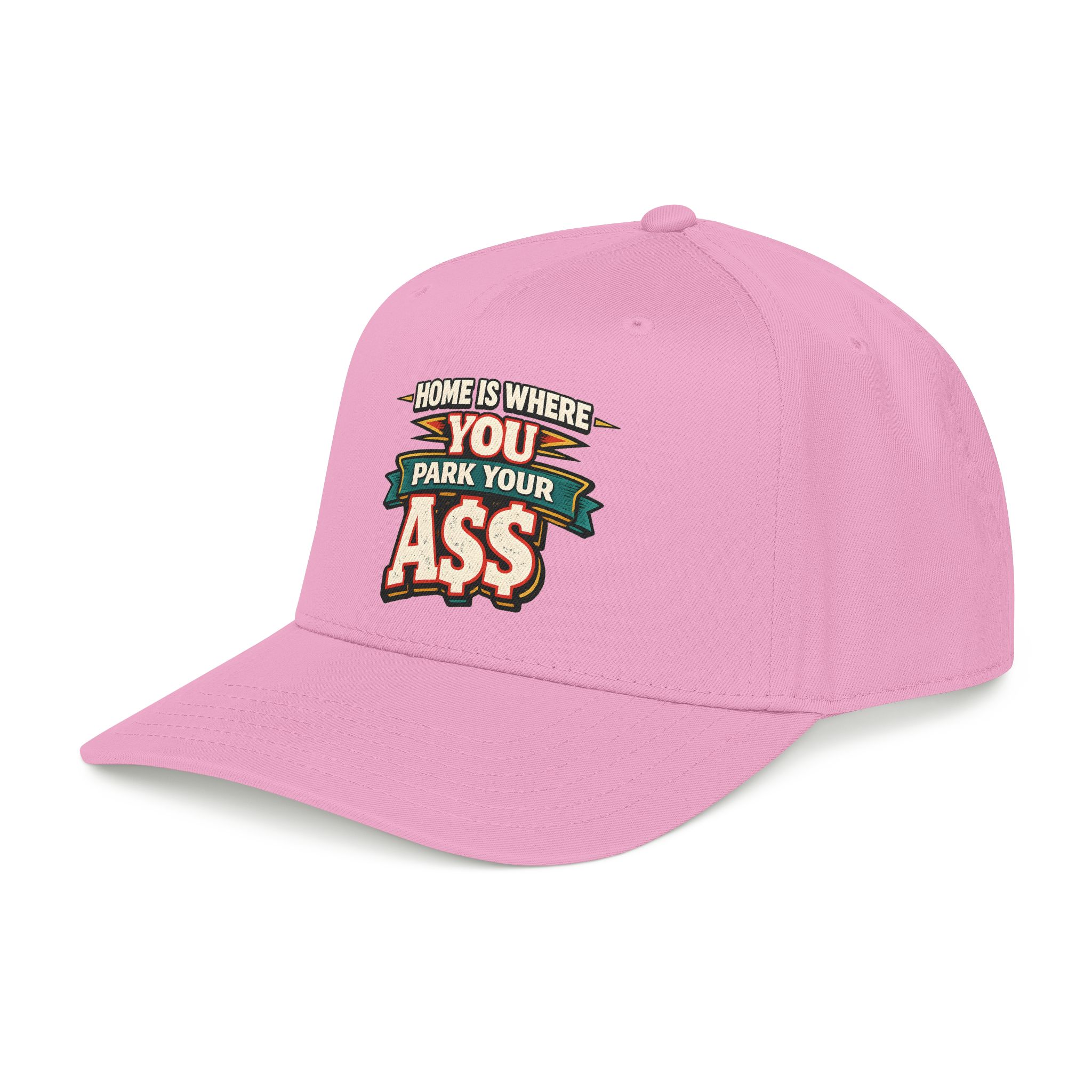 Baseball Cap - "Home Is Where You Park Your Ass" Design F**K-Line