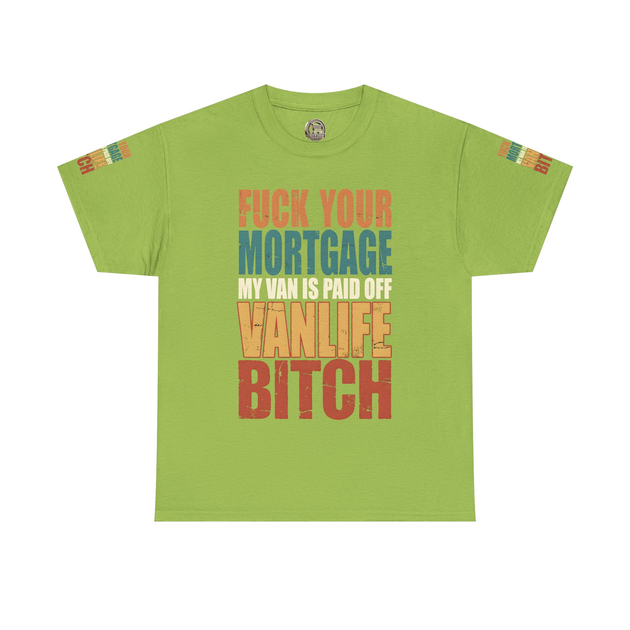 Unisex Heavy Cotton Tee — "Fuck Your Mortgage" Design F**K-Line