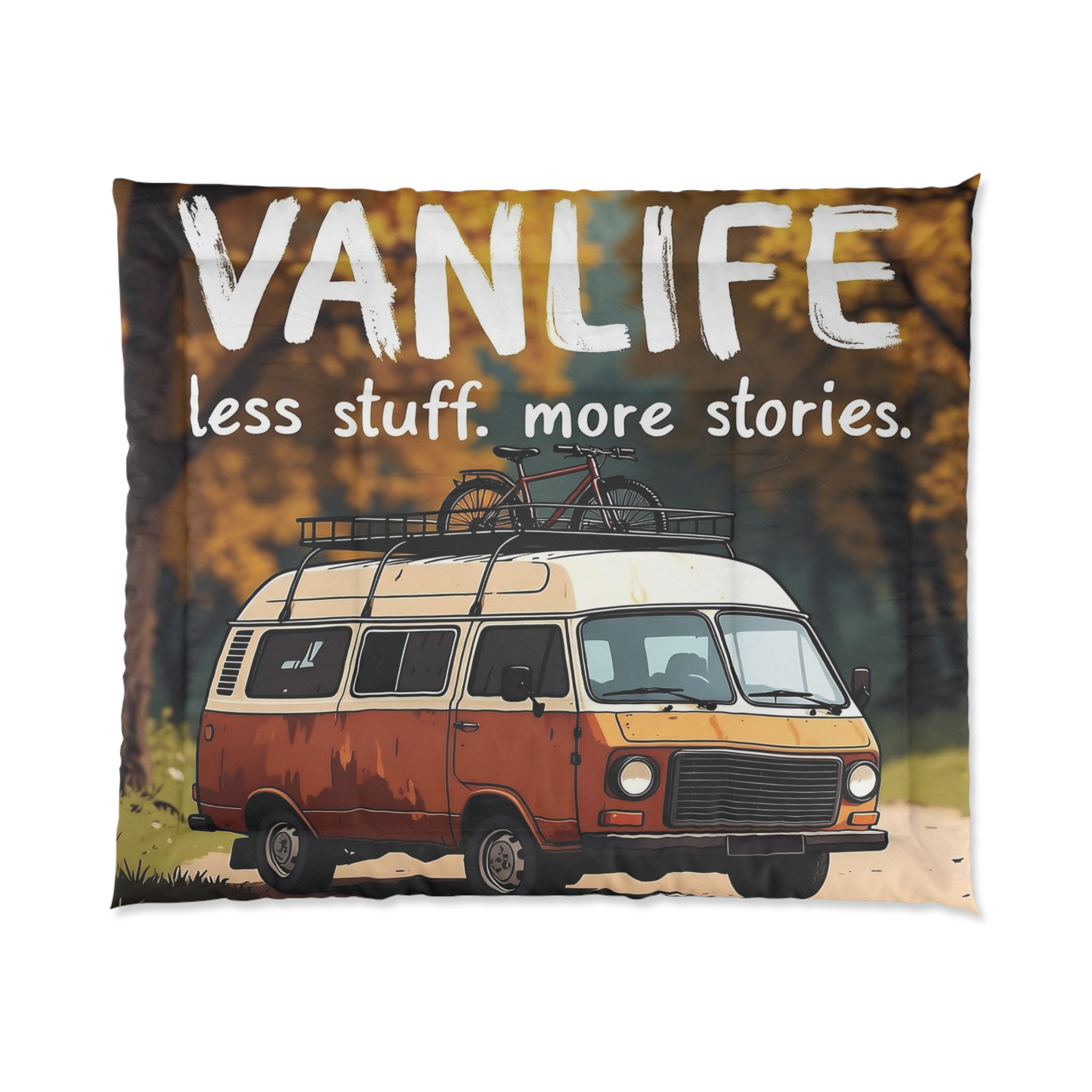 Comforter - Vanlife Retro Camper Comforter: "Vanlife — less stuff, more stories"