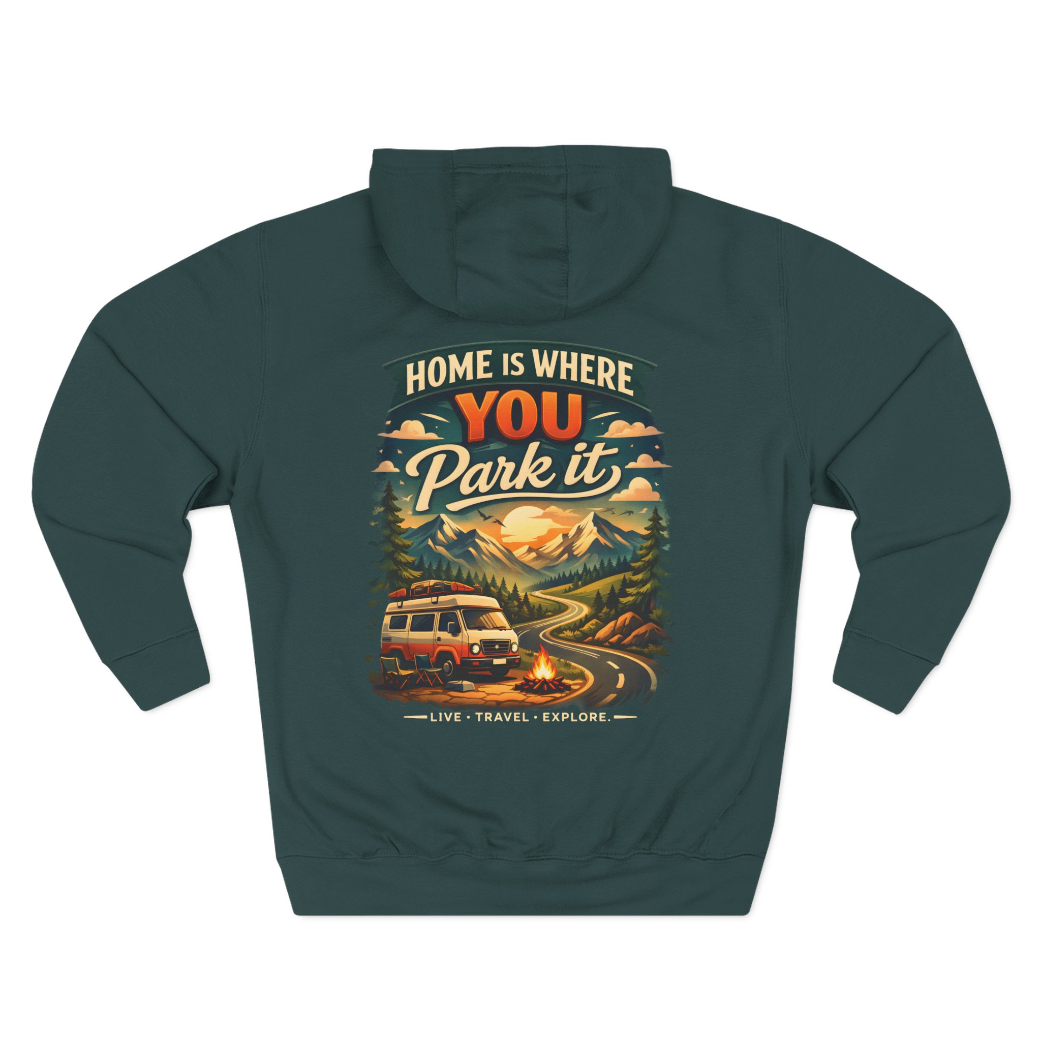 16535946809342272938_2048.jpeg Three-Panel Fleece Hoodie - "Home Is Where You Park It" Design Scenic-Line