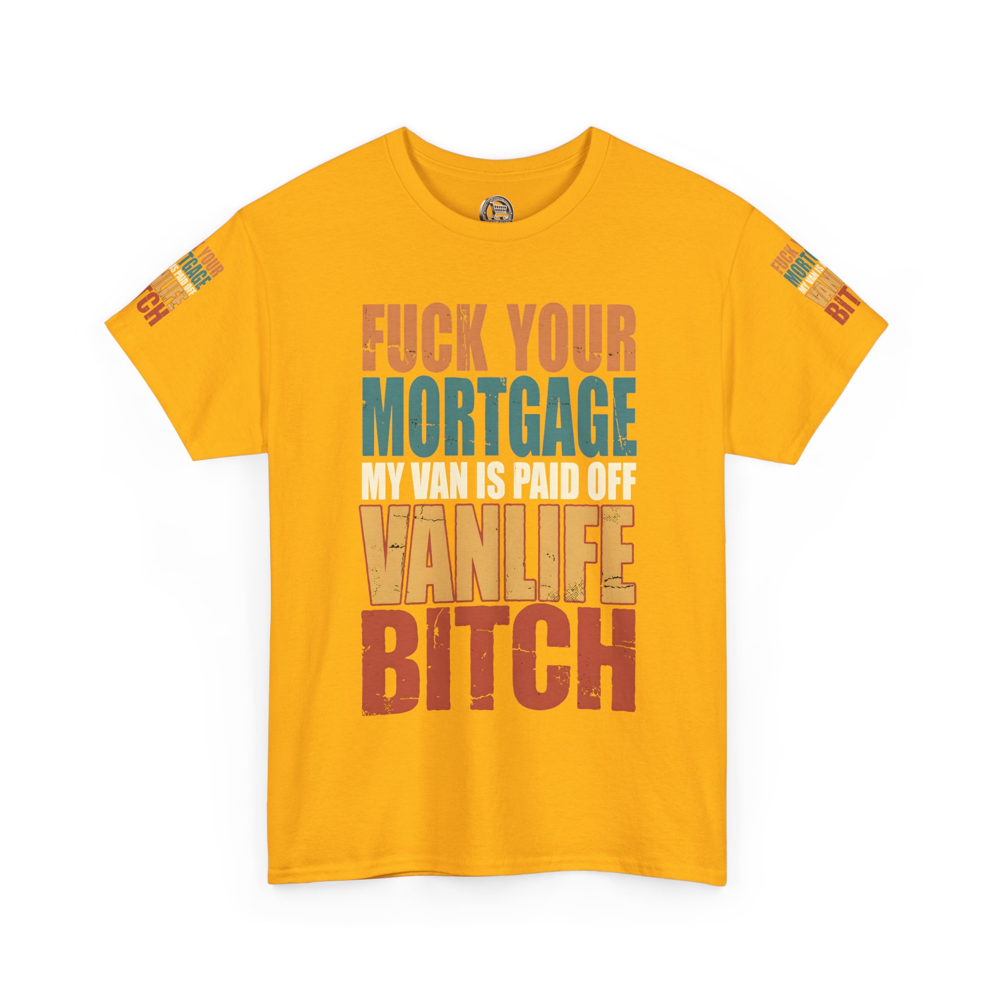 Unisex Heavy Cotton Tee — "Fuck Your Mortgage" Design F**K-Line