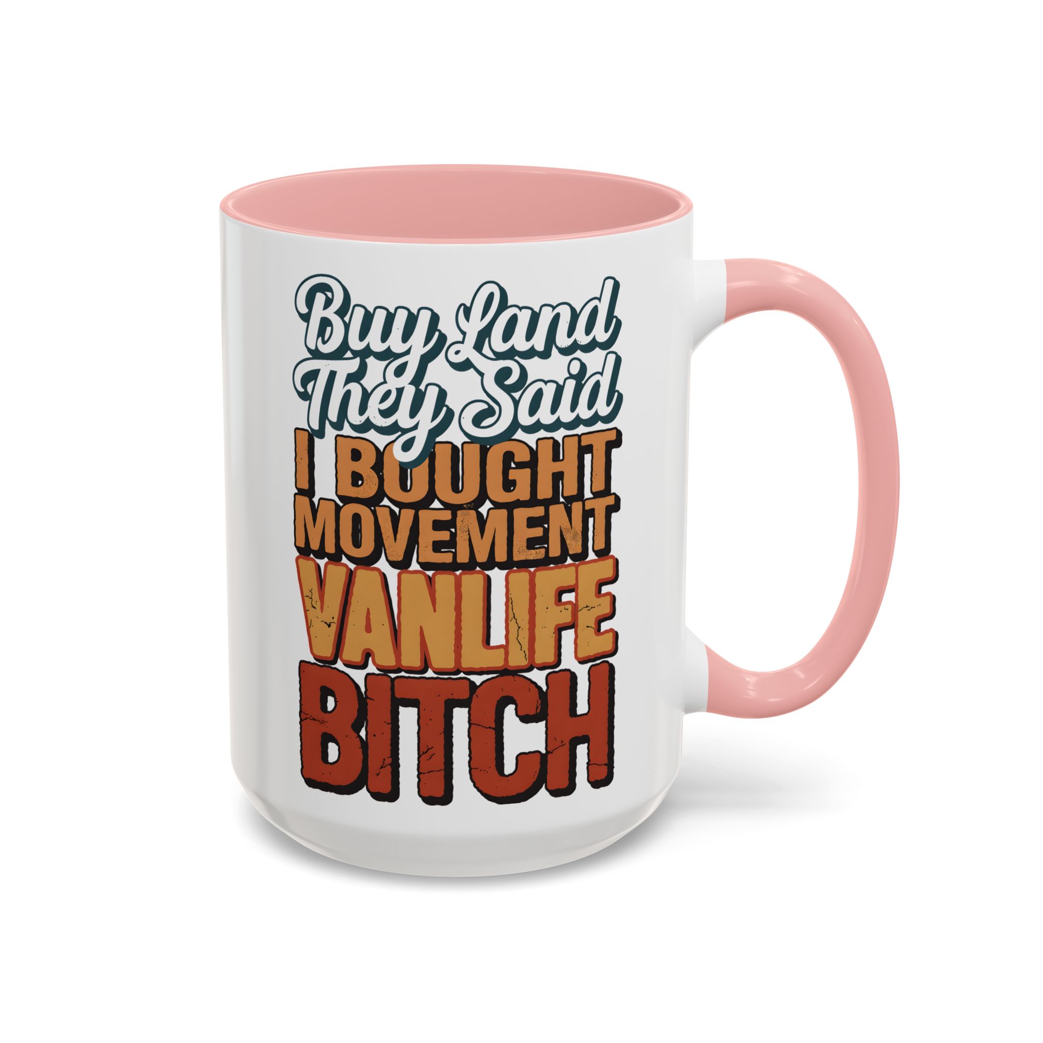 Accent Coffee Mug (11, 15oz) — "Buy Land They Said" Design F**K-Line
