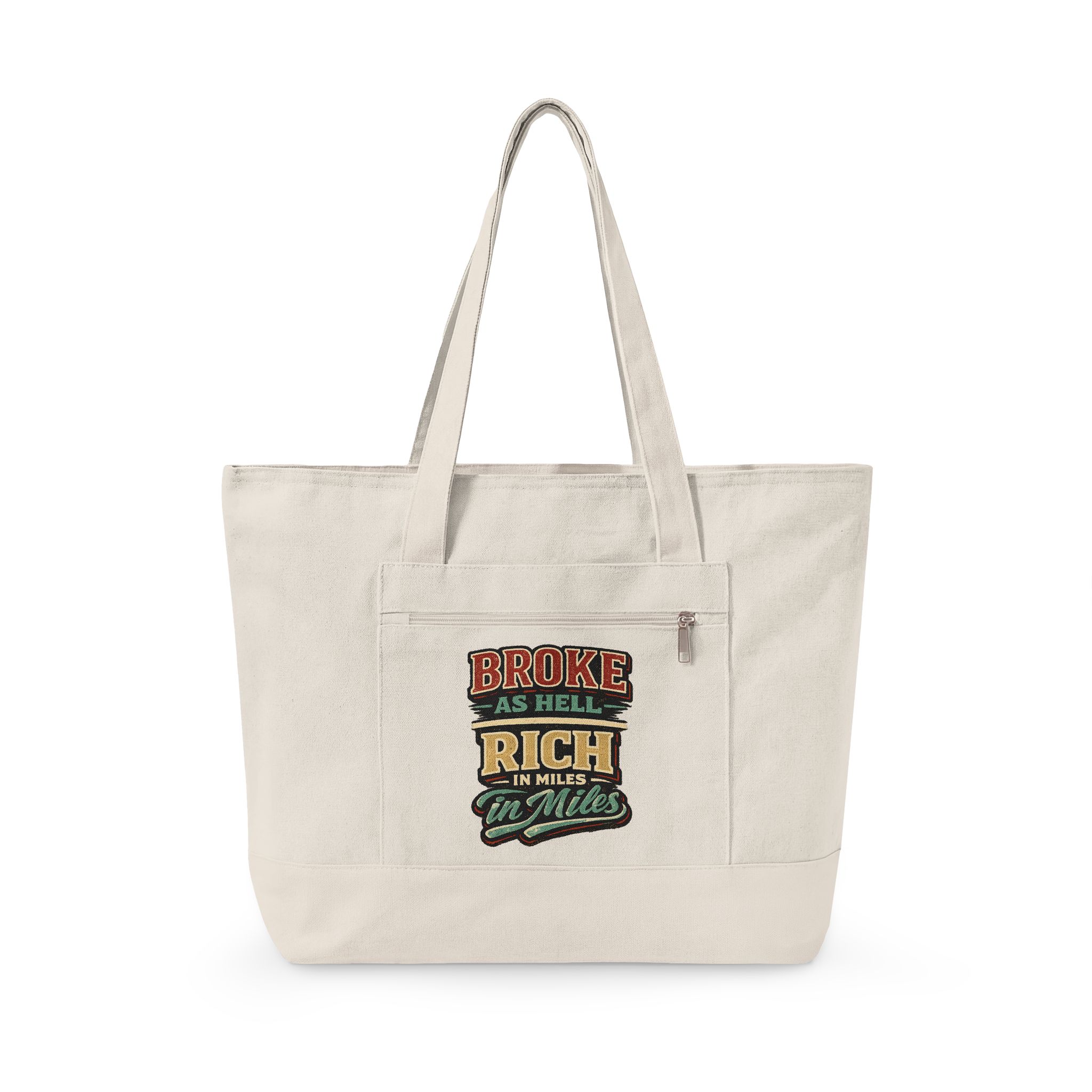 16667933954027578809_2048.jpeg Zippered Canvas Tote — "Broke As Hell" (Design F**K-Line)