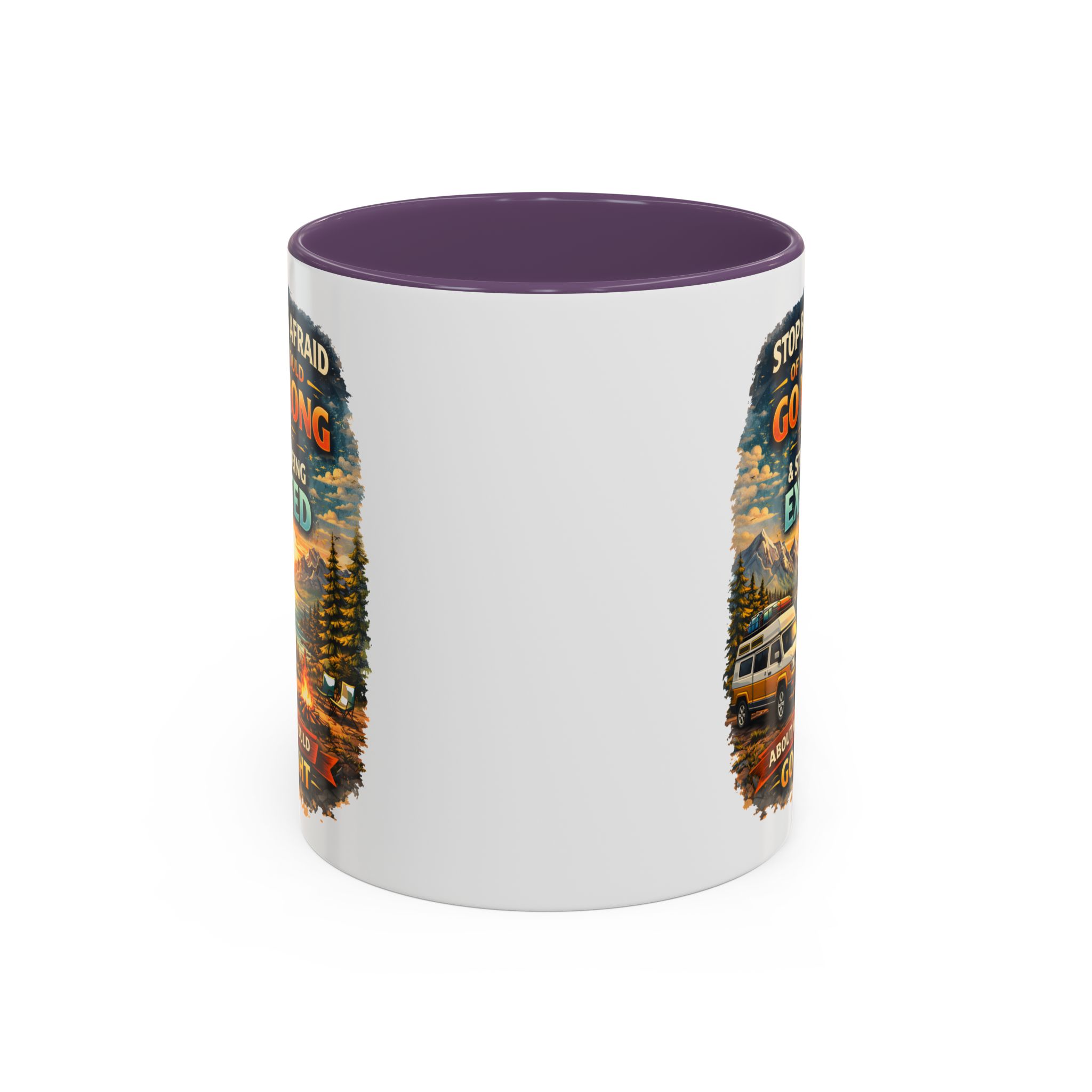 Accent Coffee Mug (11, 15oz) — "Stop Being Afraid Of What Could Go Wrong" Design Scenic-Line