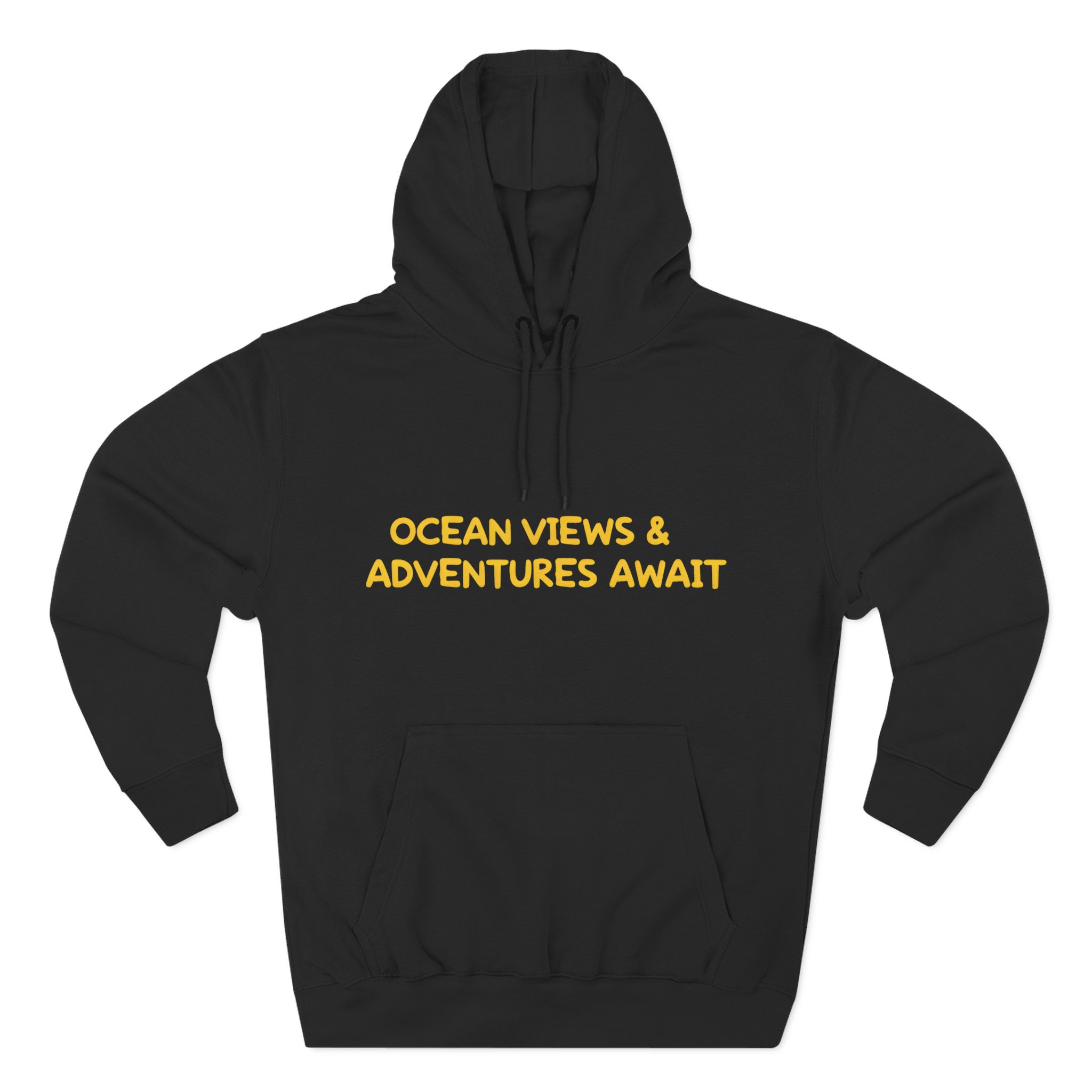 16734417611423278552_2048.jpeg Three-Panel Fleece Hoodie - "Ocean Views-Adventures Awaits" Design Sitcom-Line