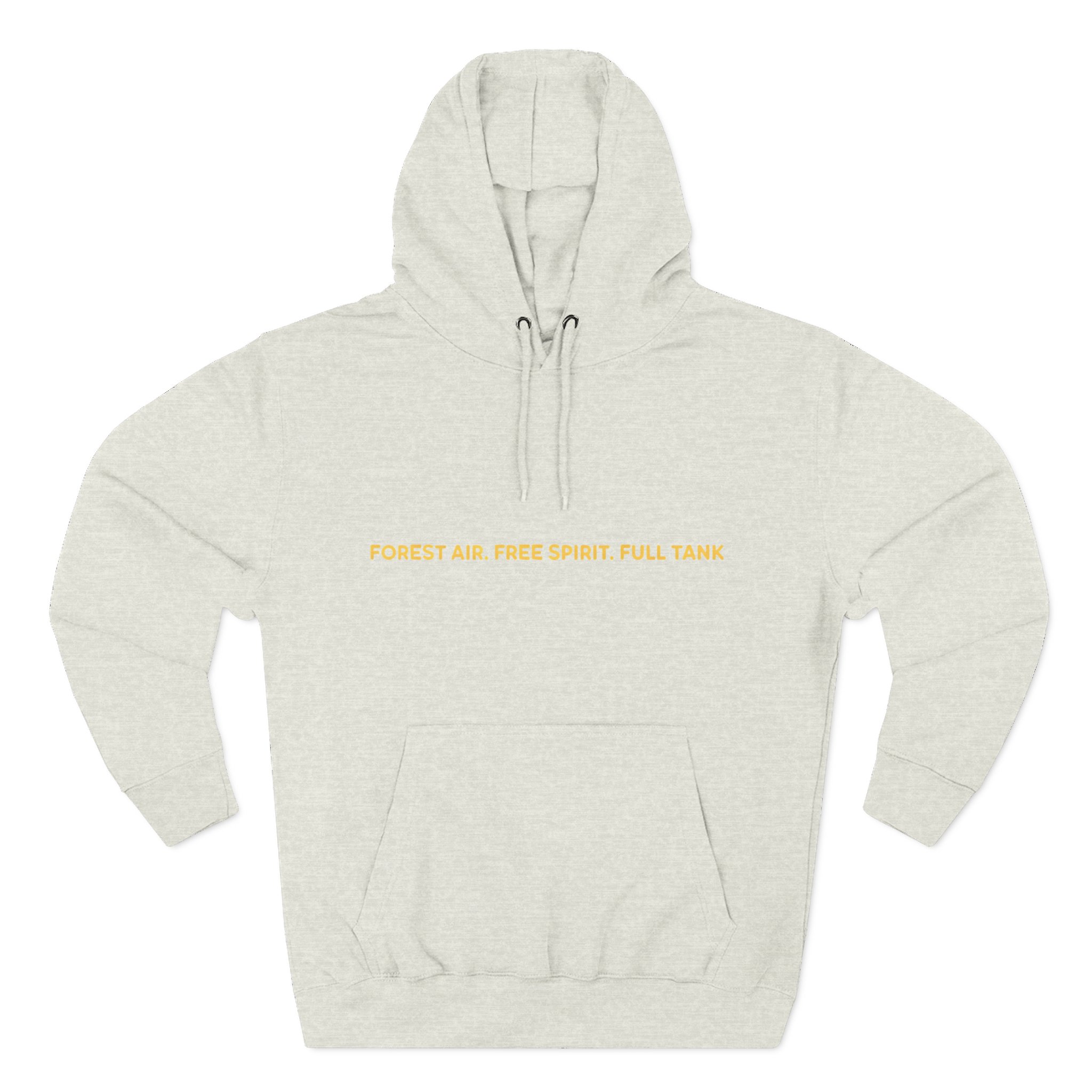 Three-Panel Fleece Hoodie - "Forest Air Free Spirit Full Tank" Design Sitcom-Line