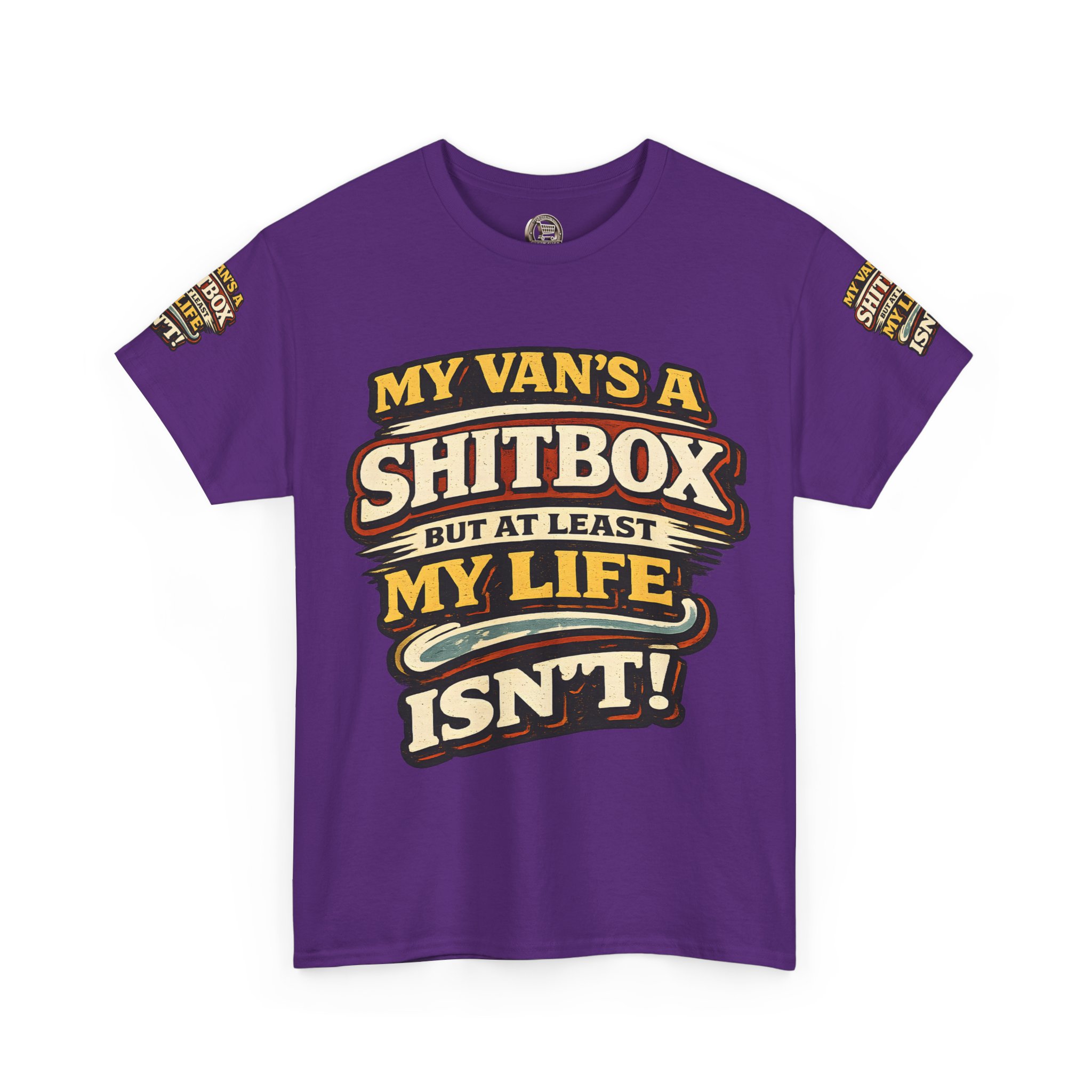 Unisex Heavy Cotton Tee — "My Van`s A Shitbox" Design F**K-Line