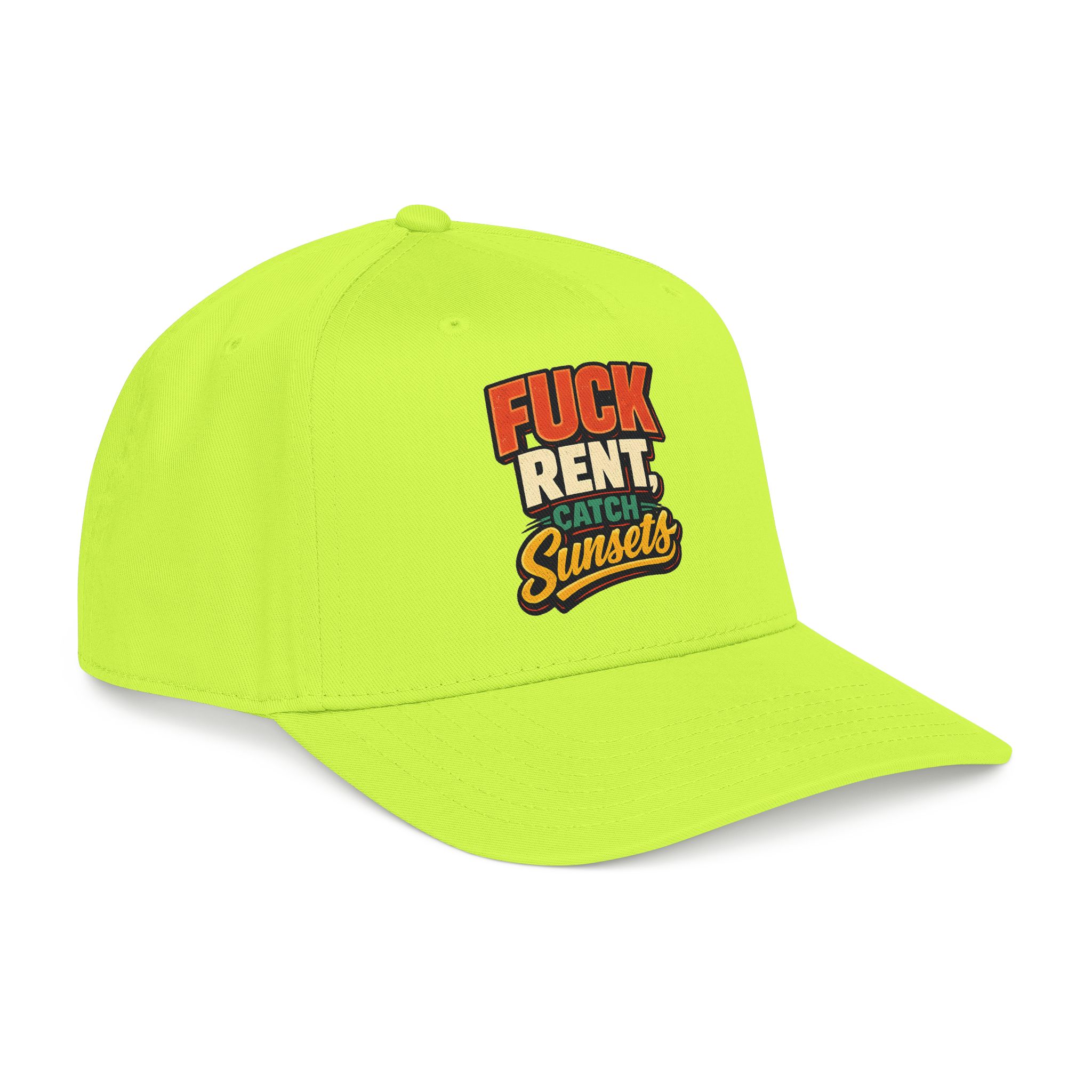 Baseball Cap - "Fuck Rent Catch Sunsets" Design F**K-Line