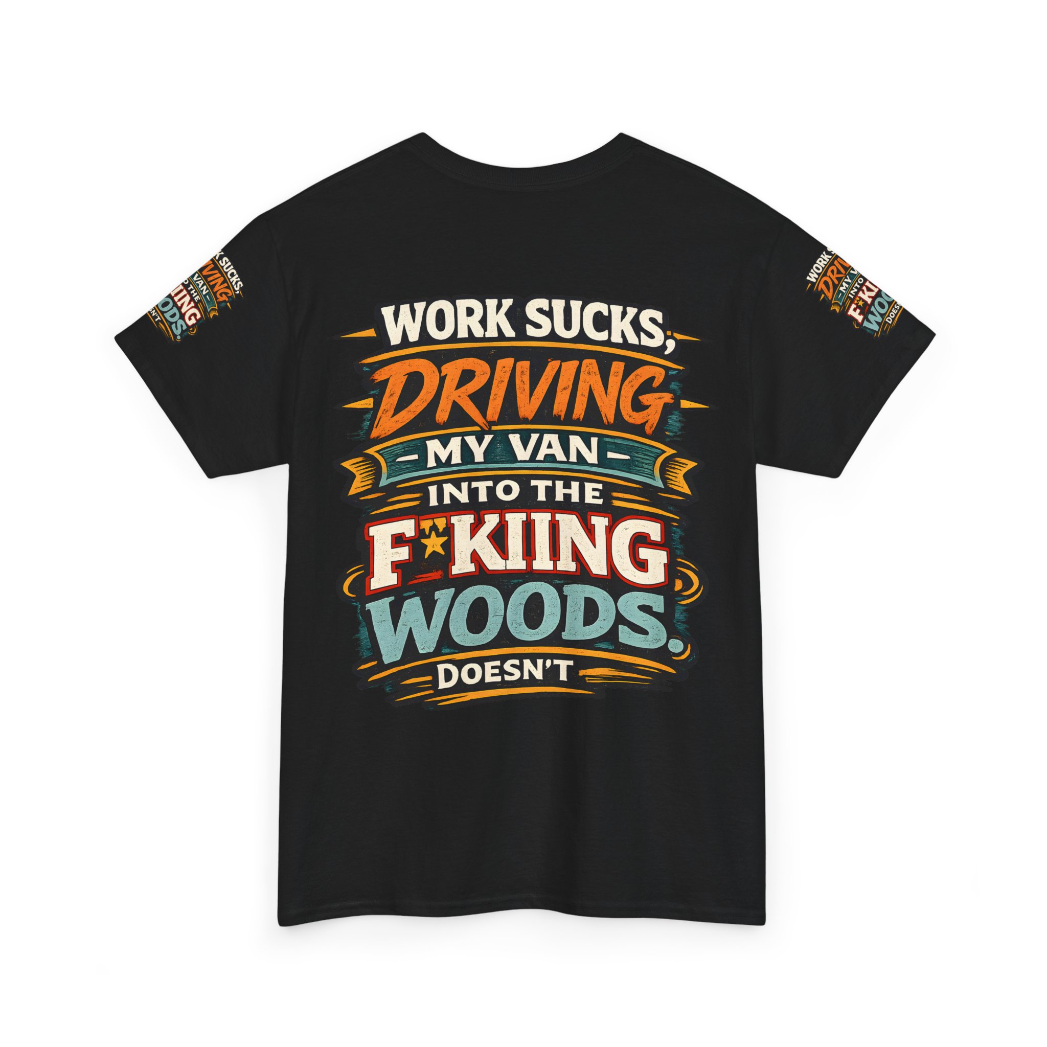 Unisex Heavy Cotton Tee — "Work Sucks" Design F**K-Line