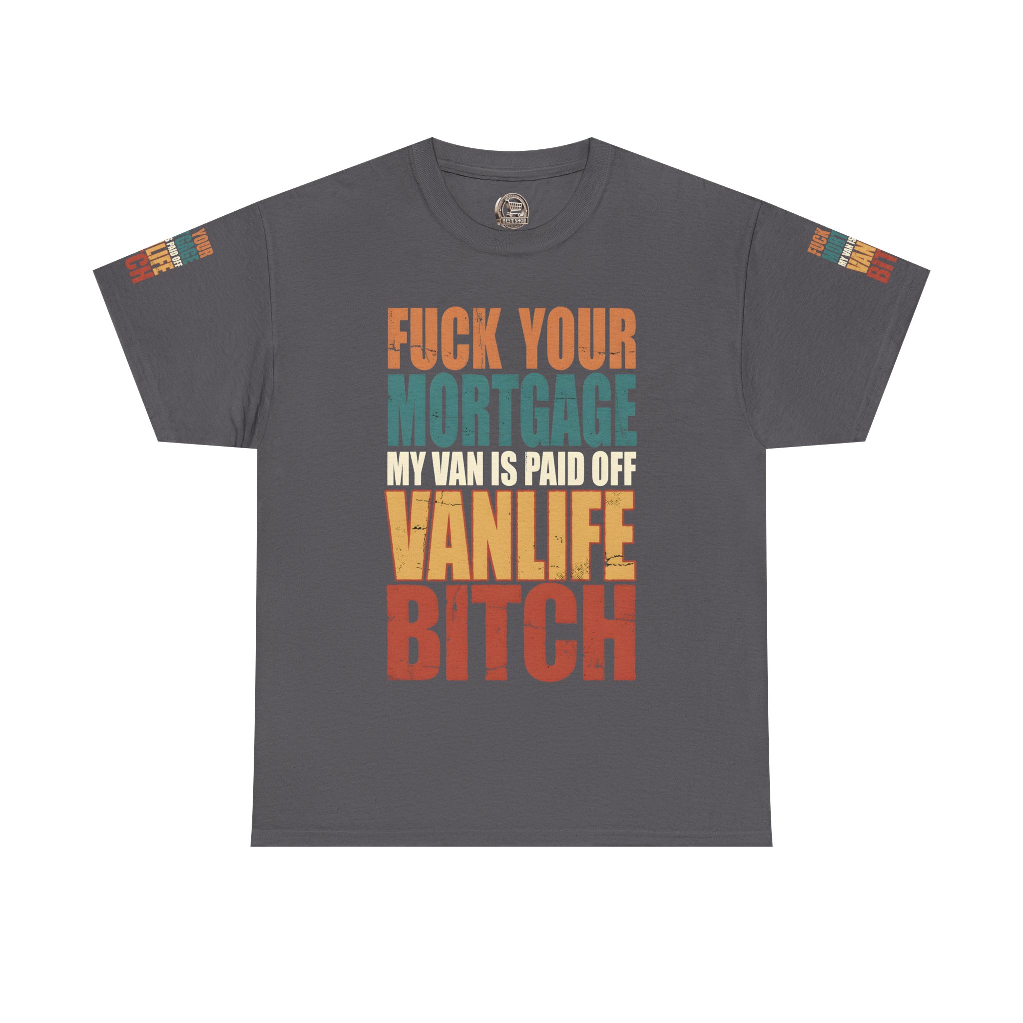 Unisex Heavy Cotton Tee — "Fuck Your Mortgage" Design F**K-Line