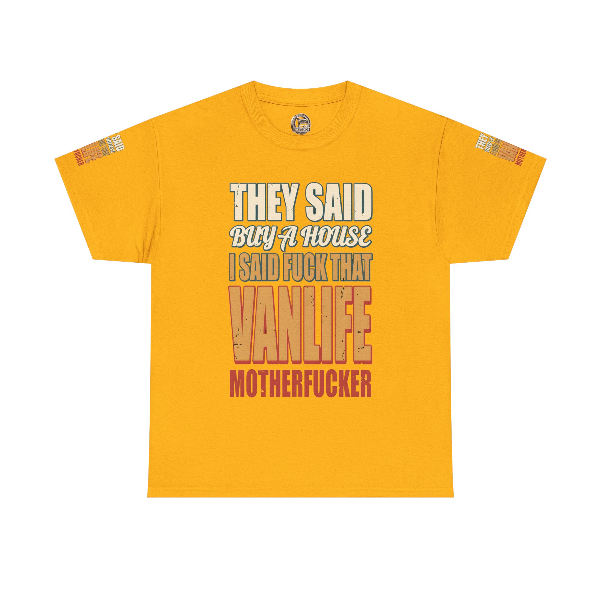 16912949564863765119_2048.jpeg Unisex Heavy Cotton Tee — "They Said Buy A House" Design F**K-Line