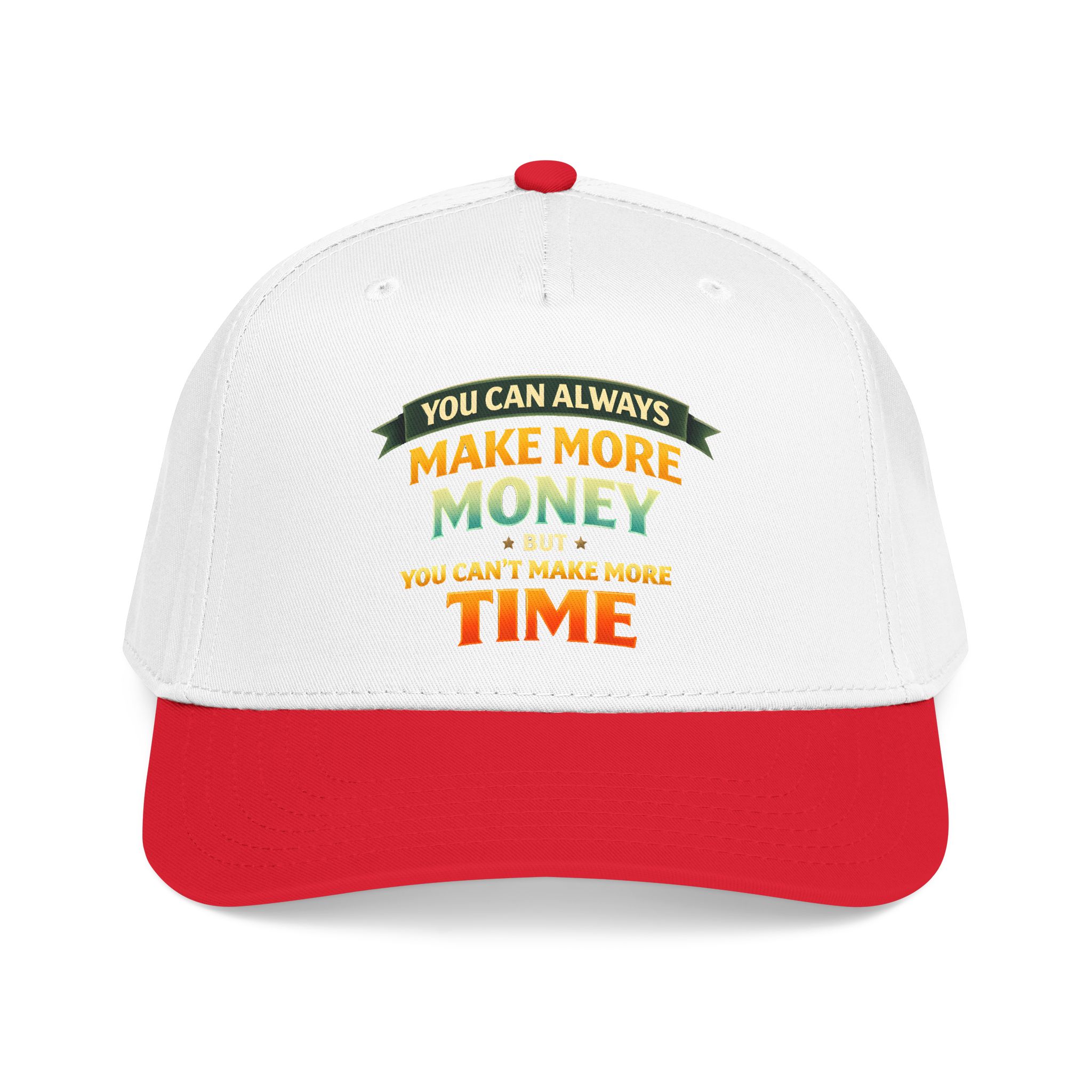 Baseball Cap - "You Can Always Make More Money" Design Scenic-Line